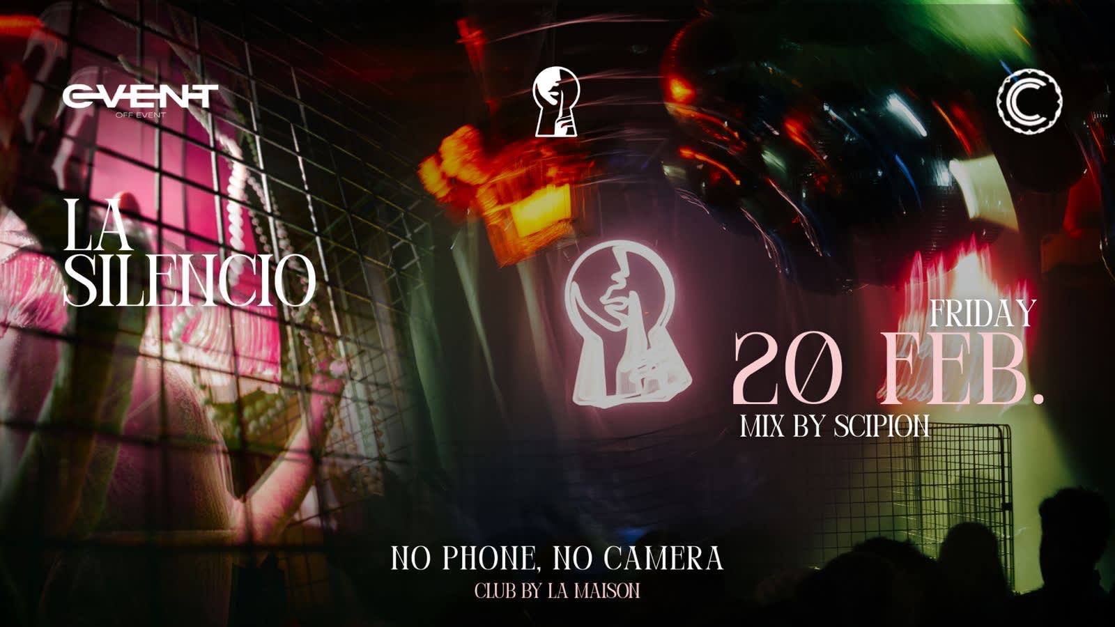 La Silencio - No Phone No Camera Cover