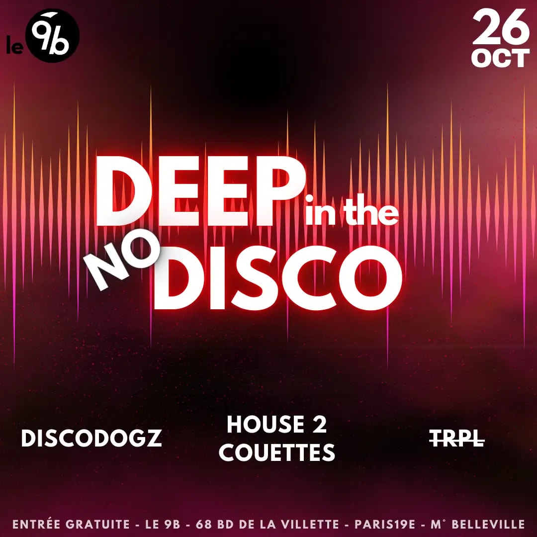 Deep In The (No) Disco @Le 9b Cover