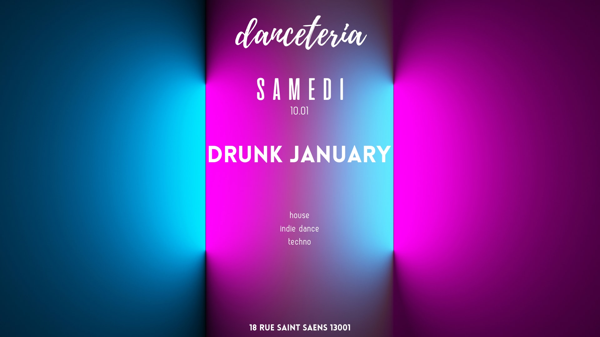 Drunk January @ Danceteria Cover