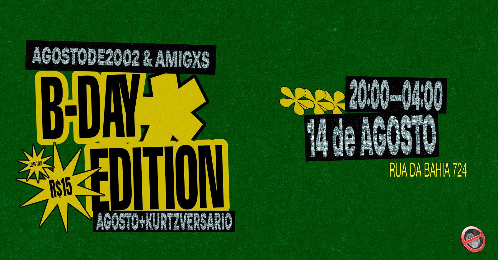 Agostode2002&Amigxs - Bday Edition - Agosto+Kurtzversário Cover