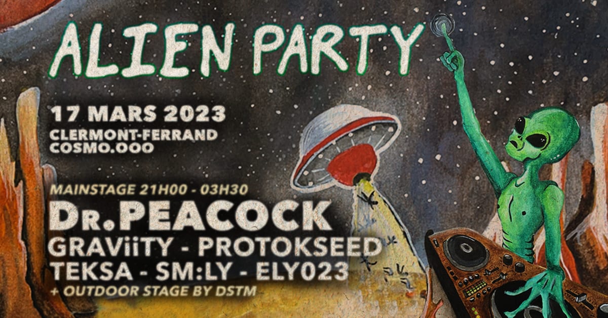 Alien Party : Dr.Peacock, Graviity, Protokseed, Teksa, Sm:Ly Cover