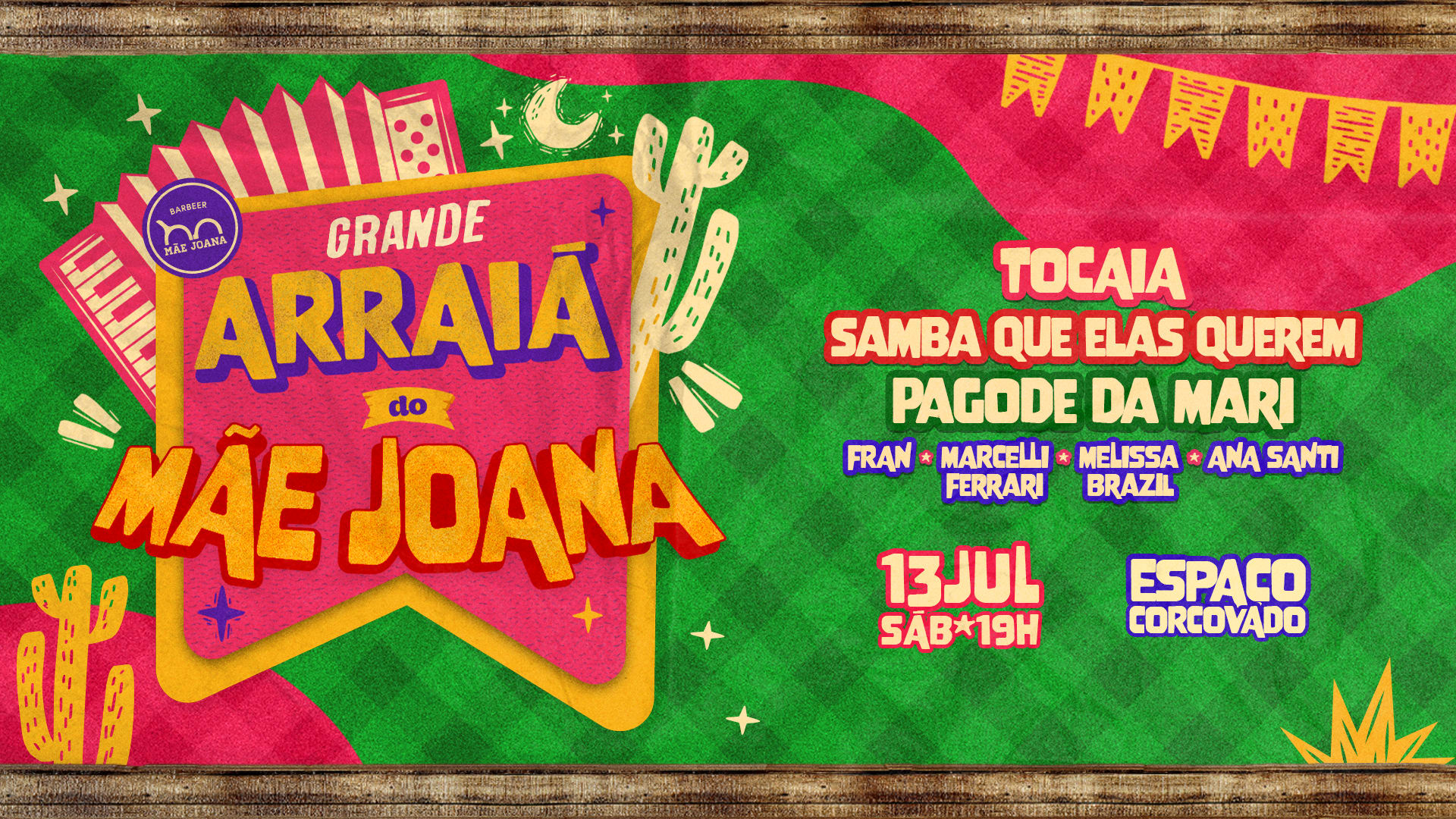 Grande Arraiá Do Mãe Joana | 13 De Julho | Espaço Corcovado Cover