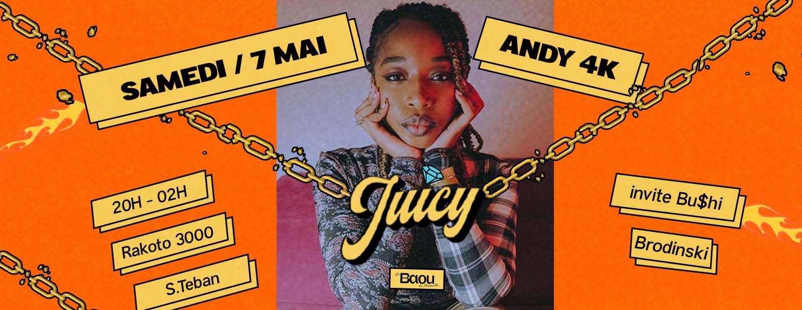Juicy X Andy 4k Avec Brodinski / S.Teban / Bu$Hi Cover
