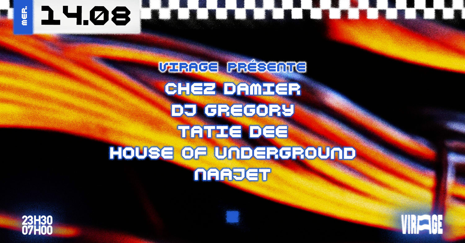Virage Présente — Chez Damier, Dj Gregory, Tatie Dee, Naajet Cover