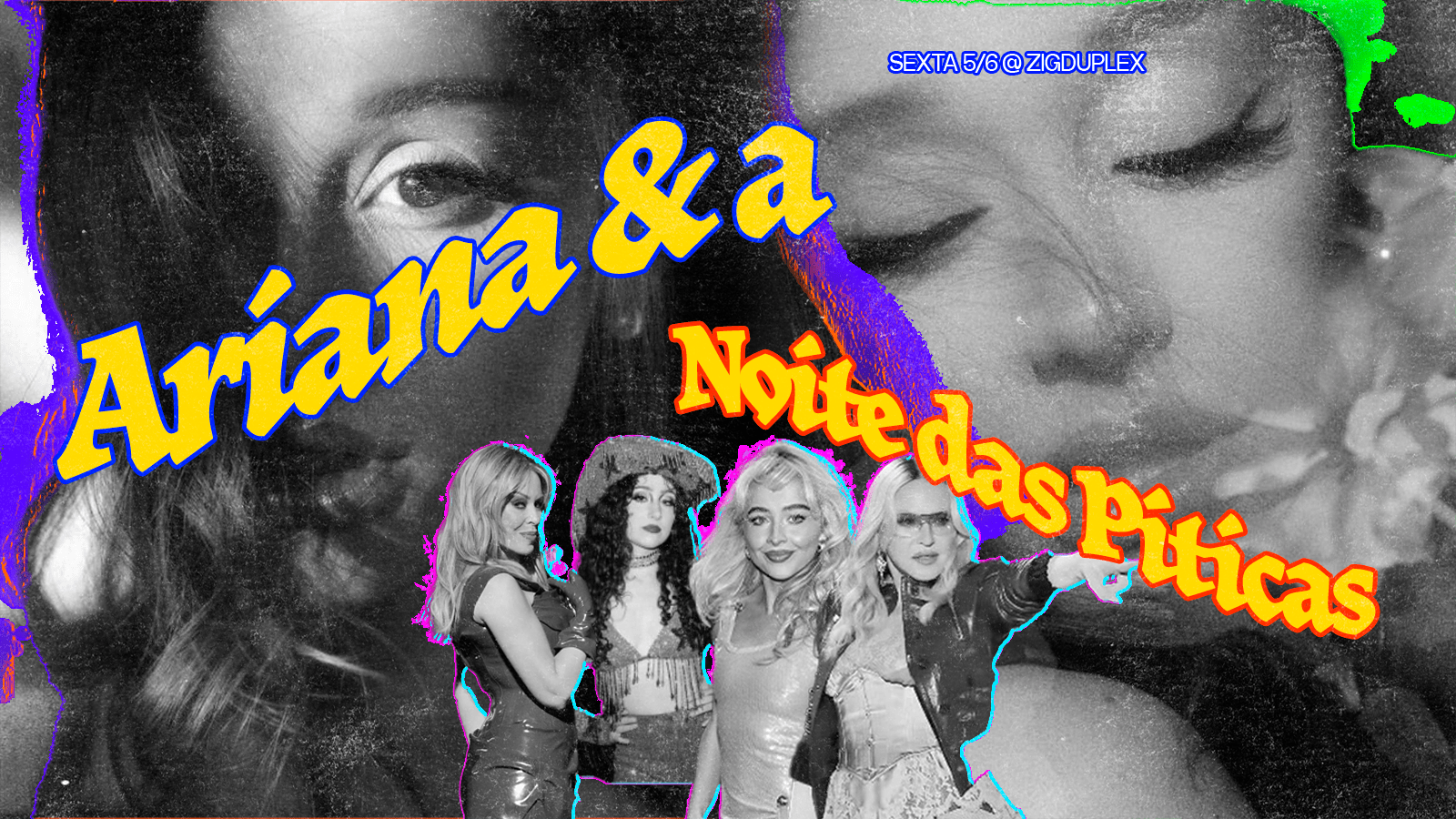 Noite Das Piticas: Ariana, Sabrina, Chappell, Madonna 5/6 Cover