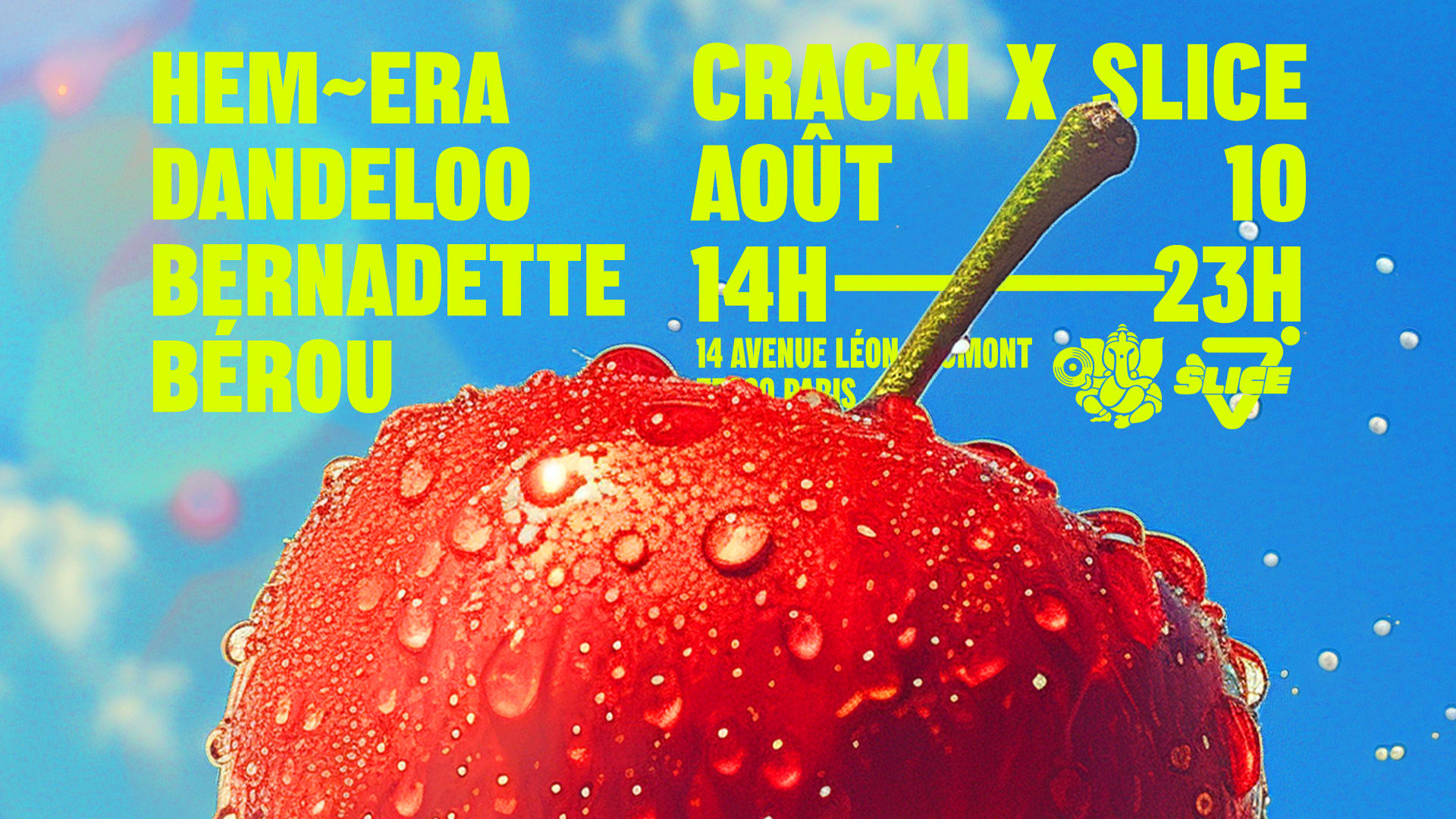 Slice Open Air X Cracki Records W/ Bérou, Bernadette & More Cover