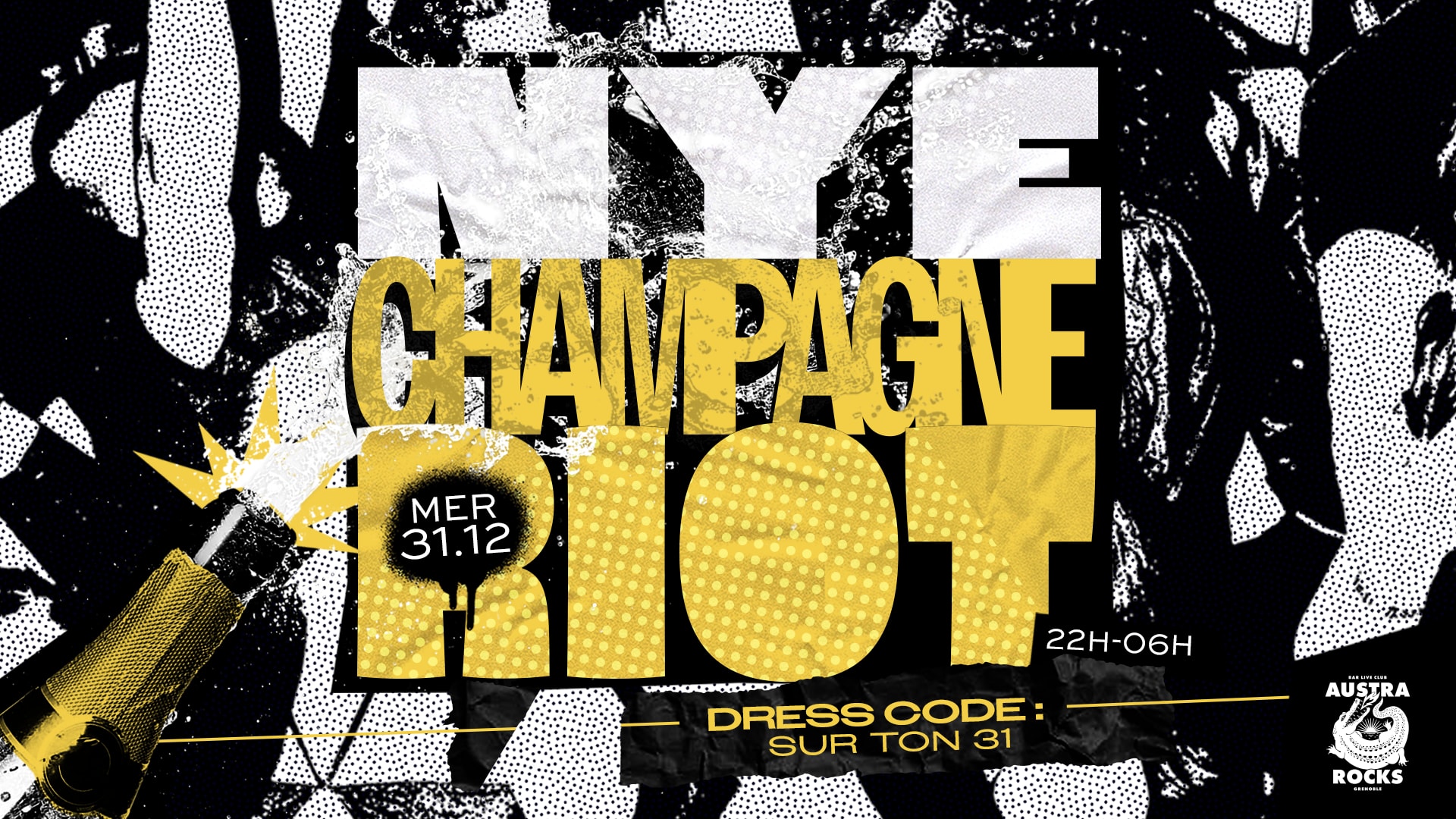 Nye Champagne Riot @ Austra Cover