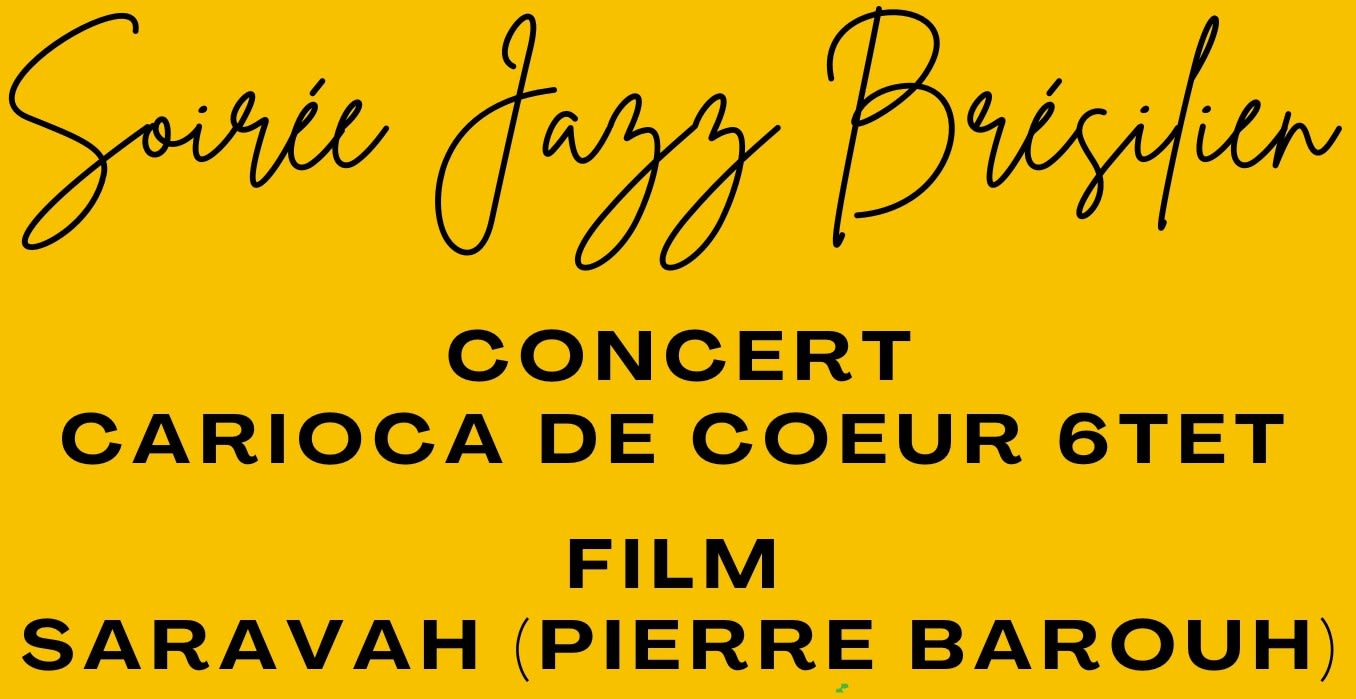 Soirée Jazz Bresilien (Concert + Film) Cover