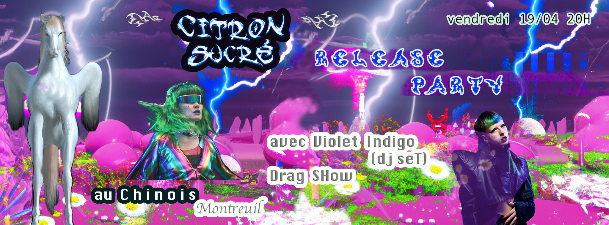 Release Party : Citron Sucré W/ Violet Indigo + Drag Show Cover