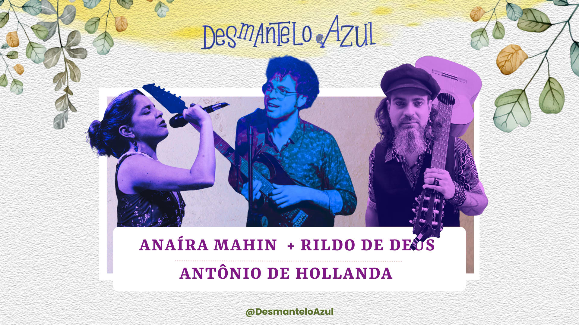 Anaíra Mahin, Rildo De Deus E Antônio De Hollanda Cover