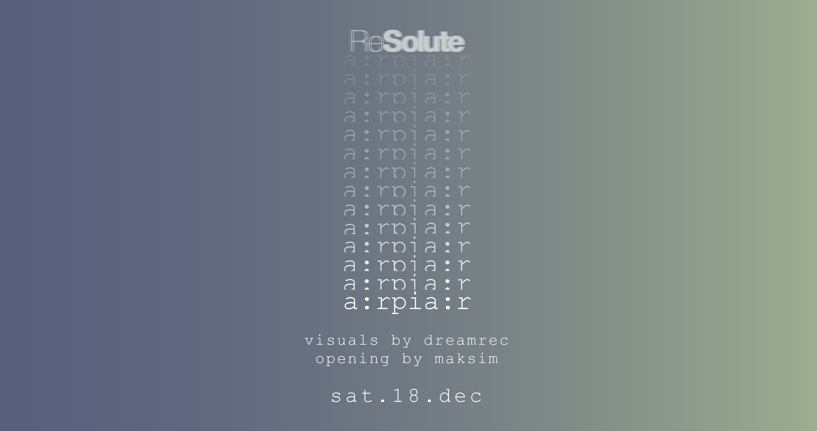 Resolute W [A:Rpia:R] & Dreamrec Visuals Cover