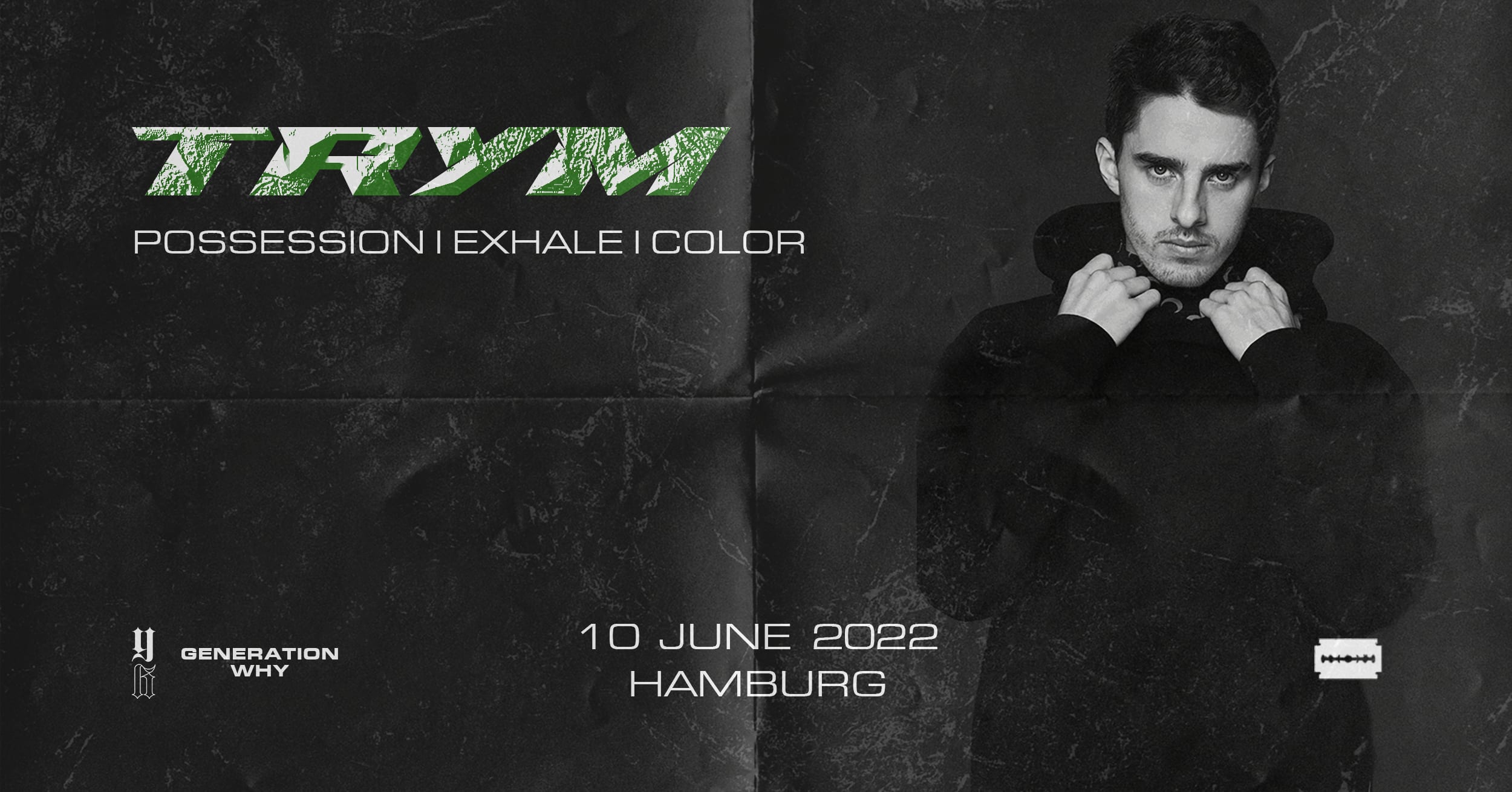 Trym I Hamburg Pres. By Generation Why Cover