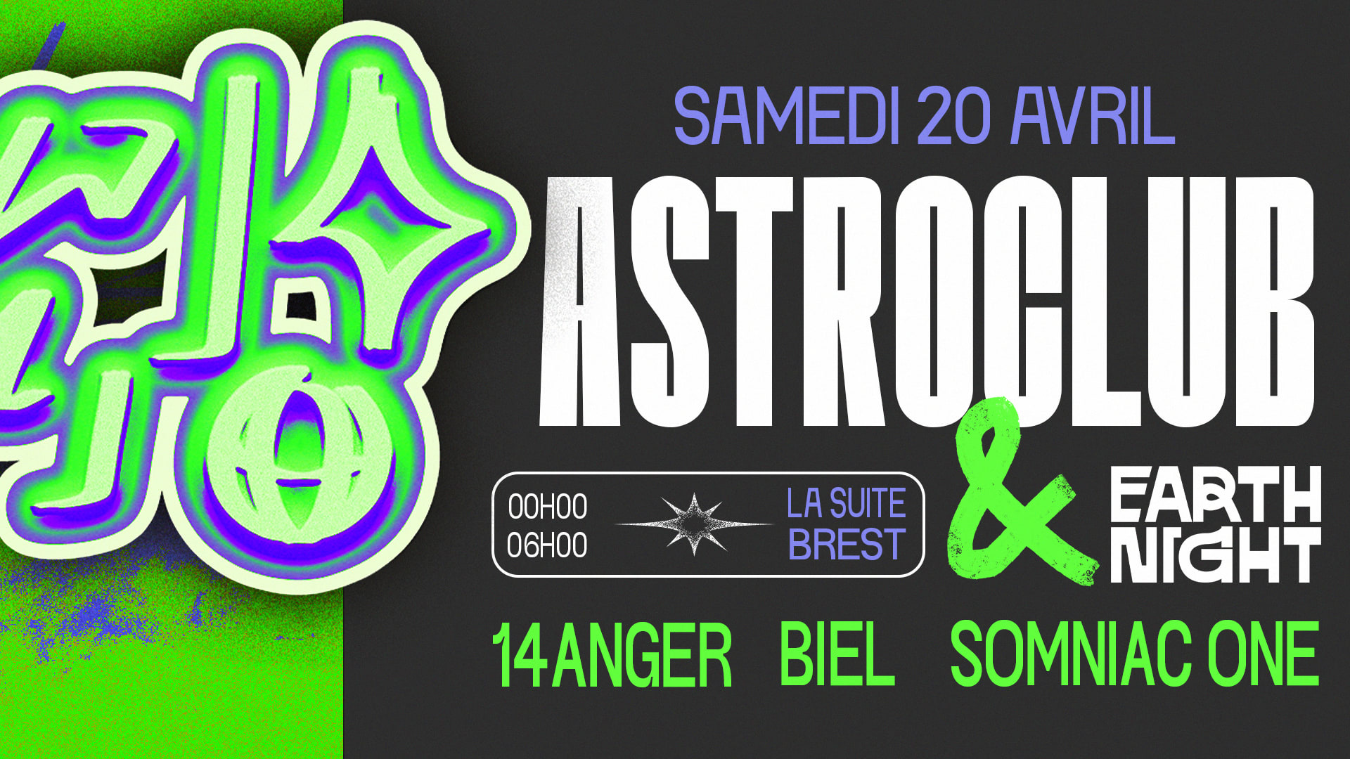 Astroclub X Earth Night : Somniac One • 14anger • Biel Cover