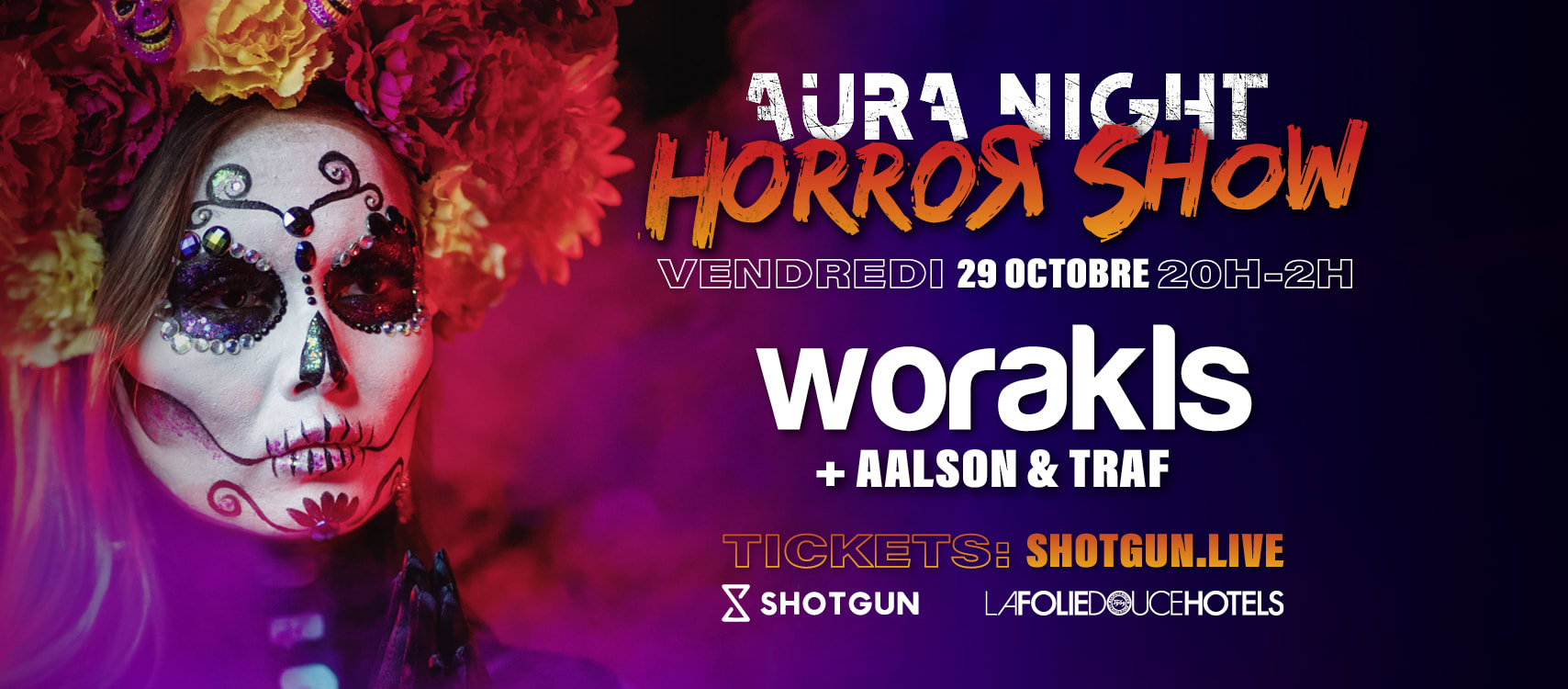 Aura Night : Horror Show W/ Worakls, Traf, Aalson Cover
