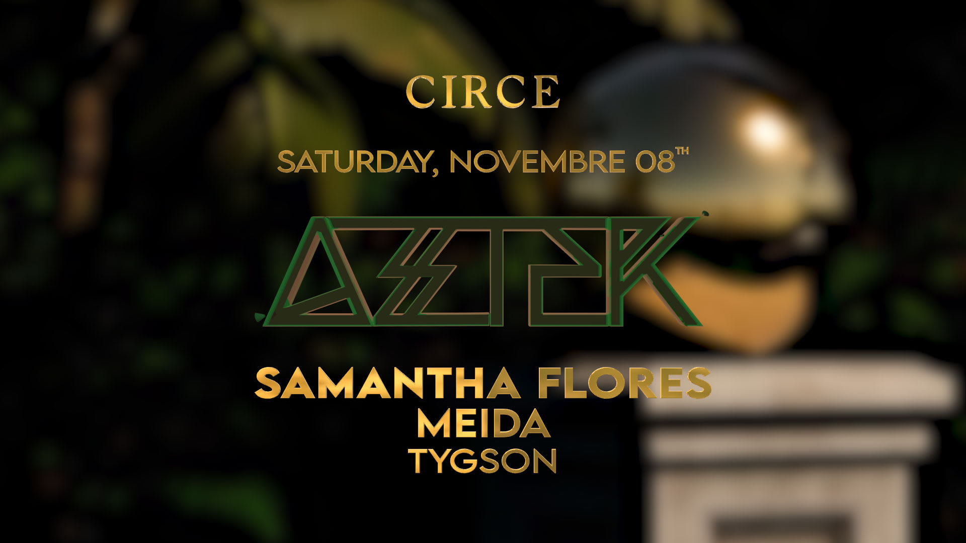 Aztek X Circé - 08.11.25 - Paull + Samantha Flores Cover
