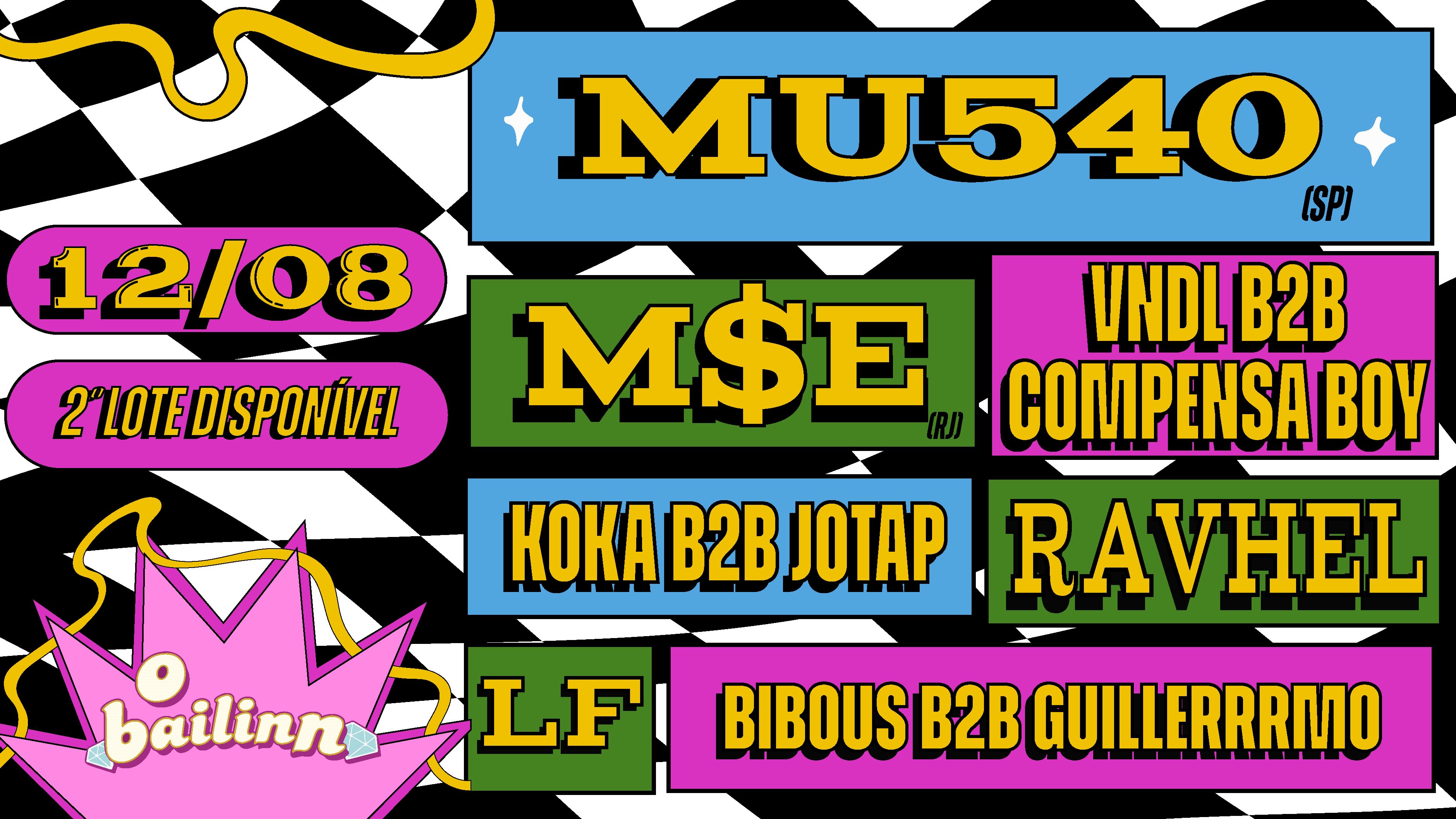 O Bailinn Apresenta Dj Mu540 + Dj Mse E + - 12/08 Cover