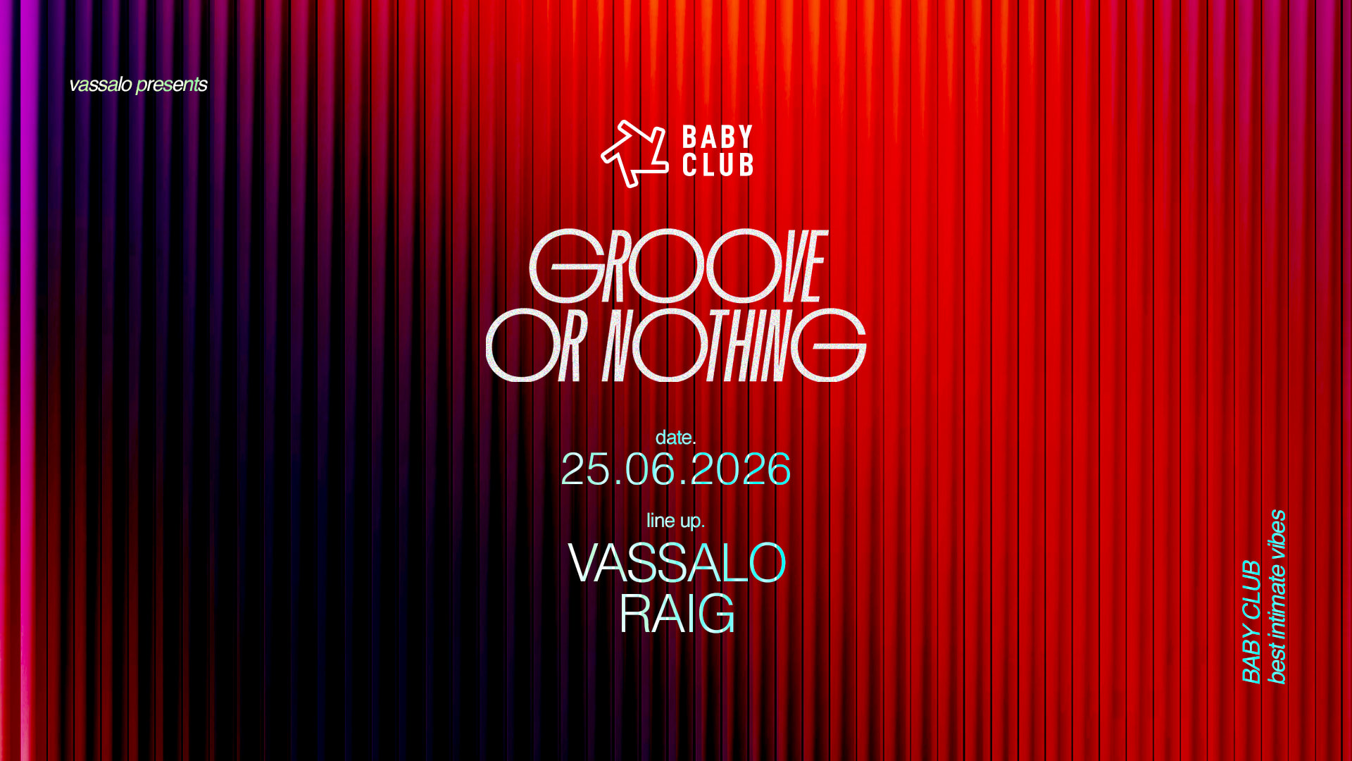 Groove Or Nothing : Vassalo + Raig Cover