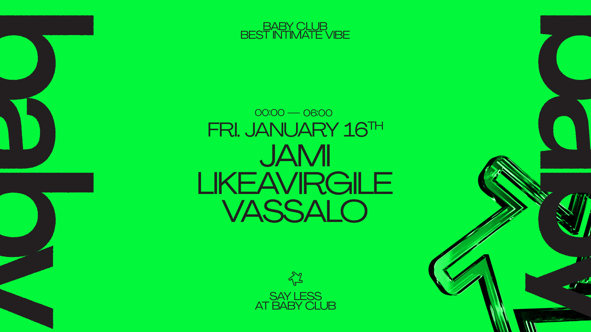 Say Less @ Baby Club : Jami + Likeavirgile + Vassalo Cover