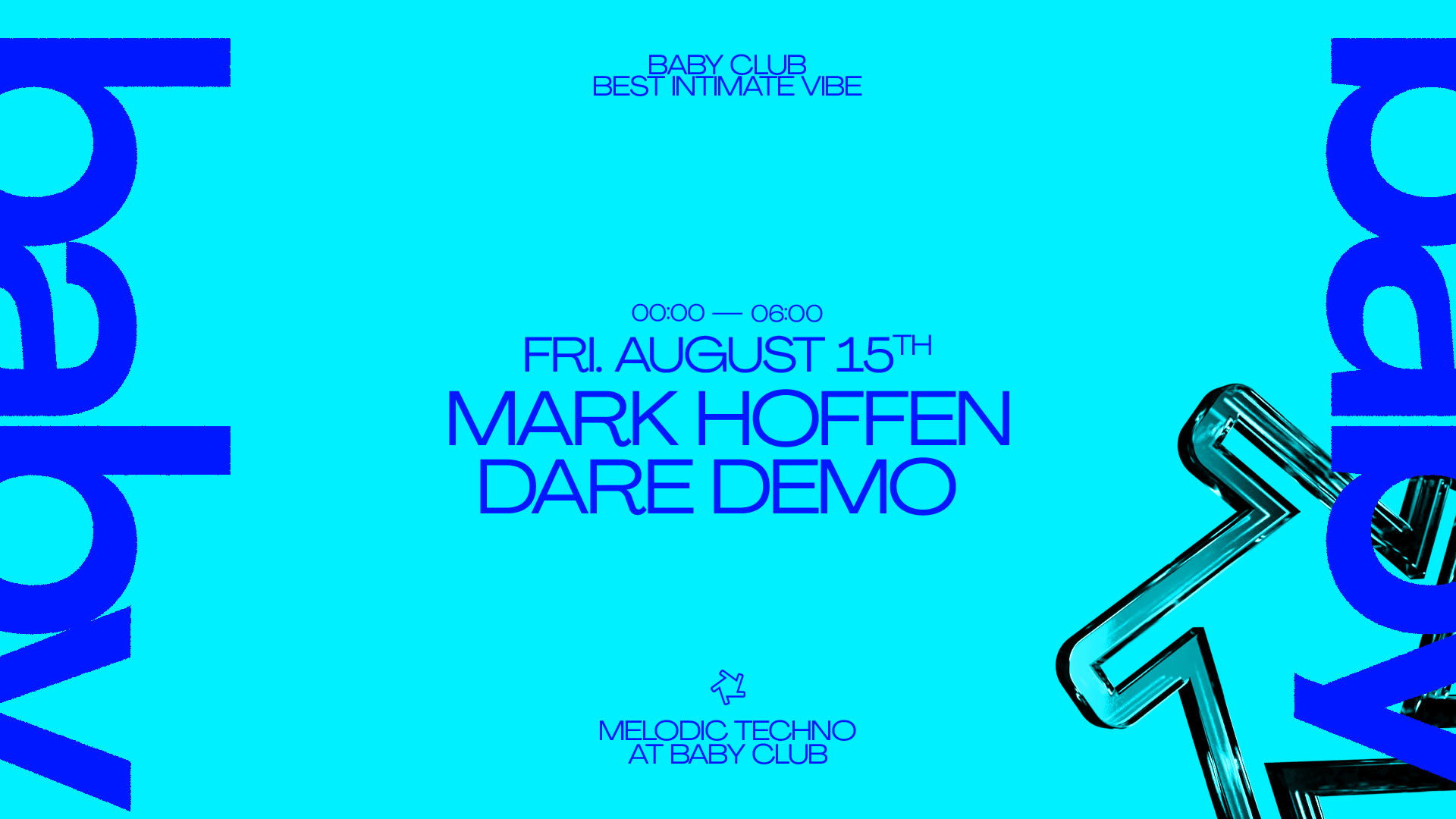 Melodic Techno At Baby Club : Mark Offen + Dare Demo Cover