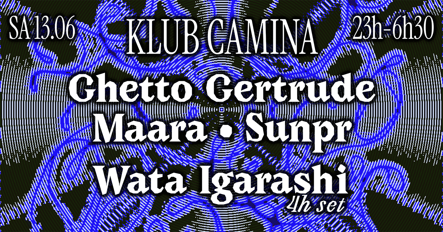 Klub Camina [Ghetto Gertrude, Maara, Sunpr, Wata Igarashi] Cover