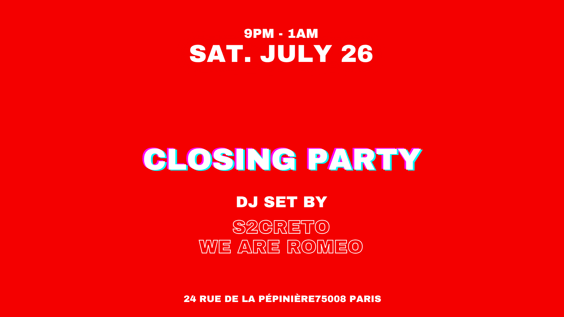 S2creto X We Are Romeo — Slice Pizza Club Closing Party Cover