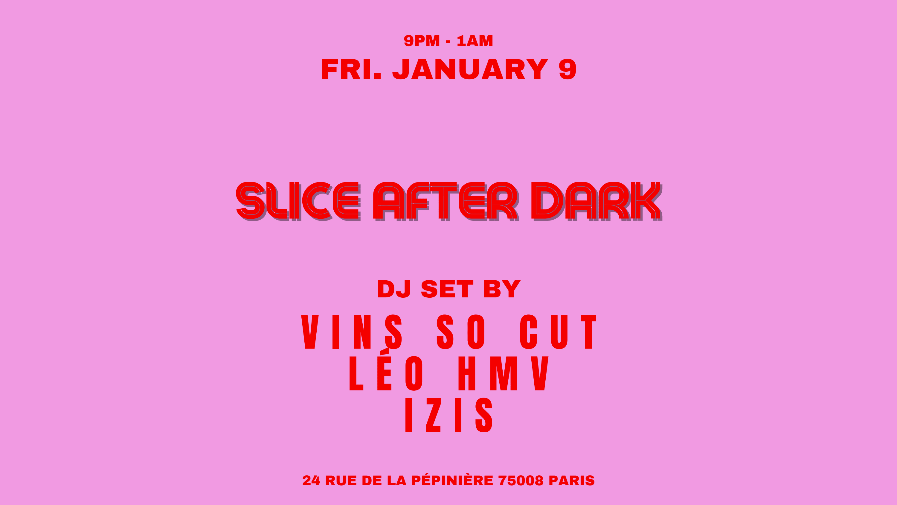 Vins So Cut X Leo Hmv X Izis @Slice Pizza Club Cover
