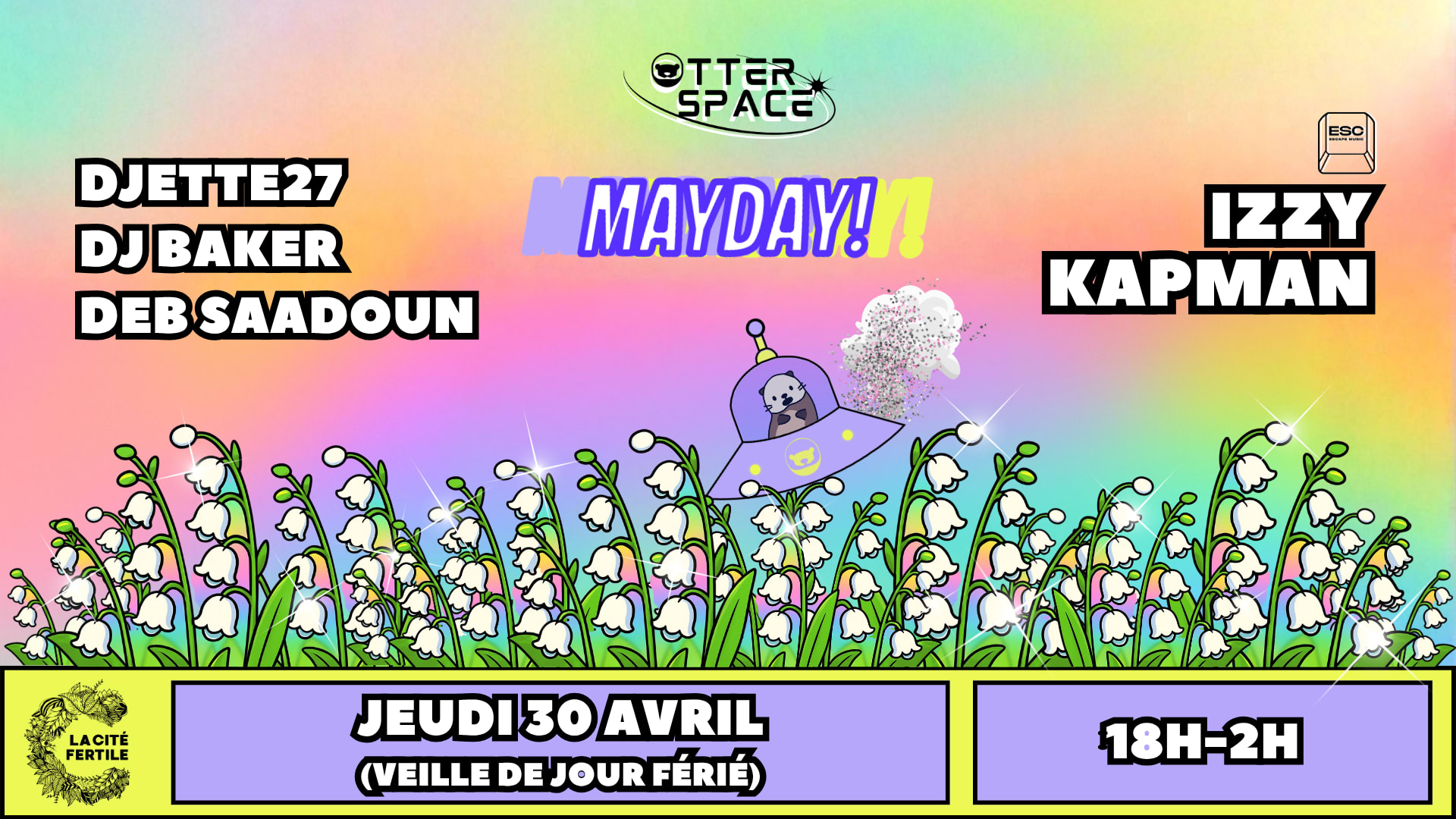 Mayday ! Otter Space @ La Cité Fertile W/ Escape Collective Cover