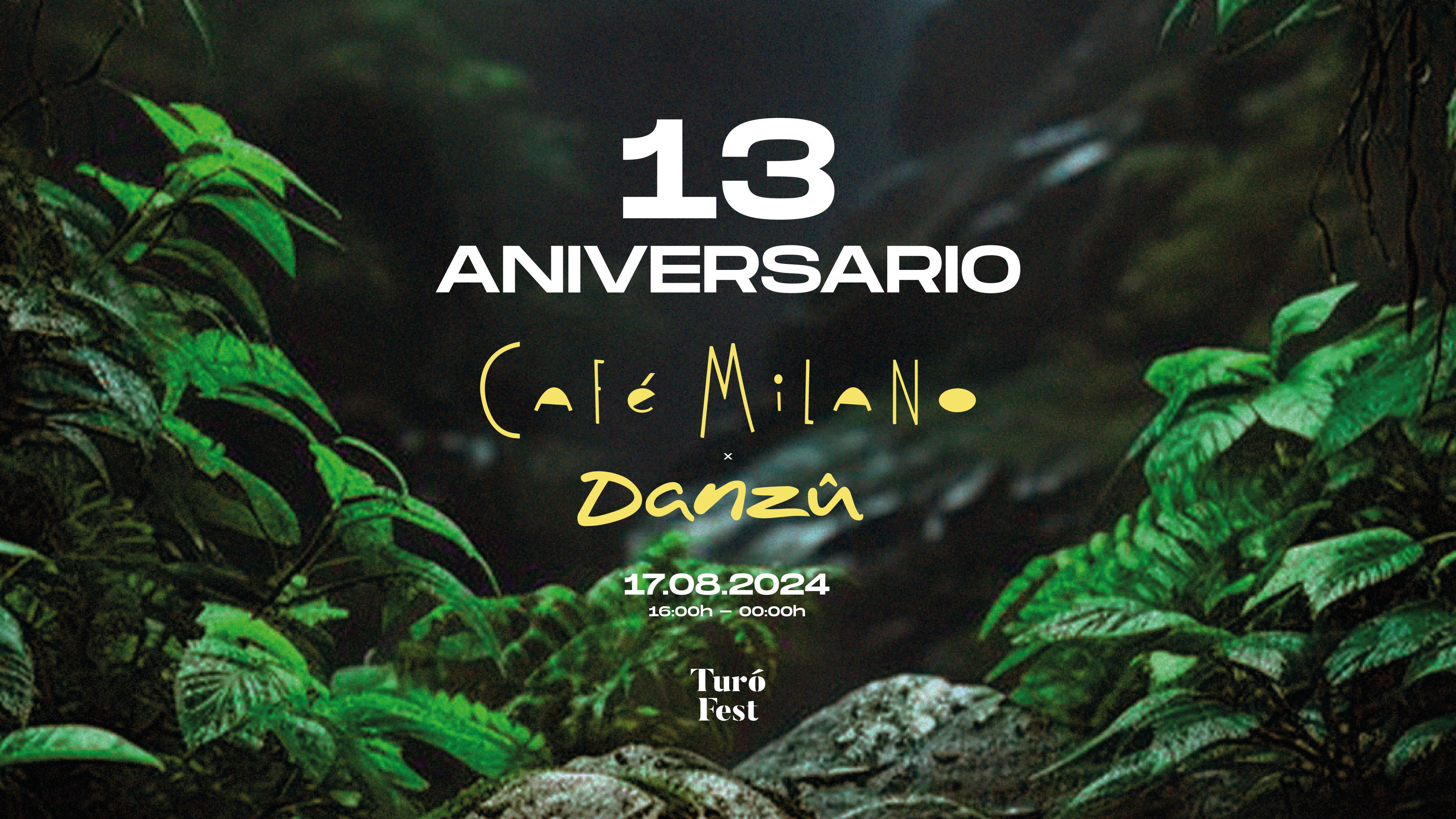 13th Aniversario Café Milano X Danzû - Turó Fest Cover