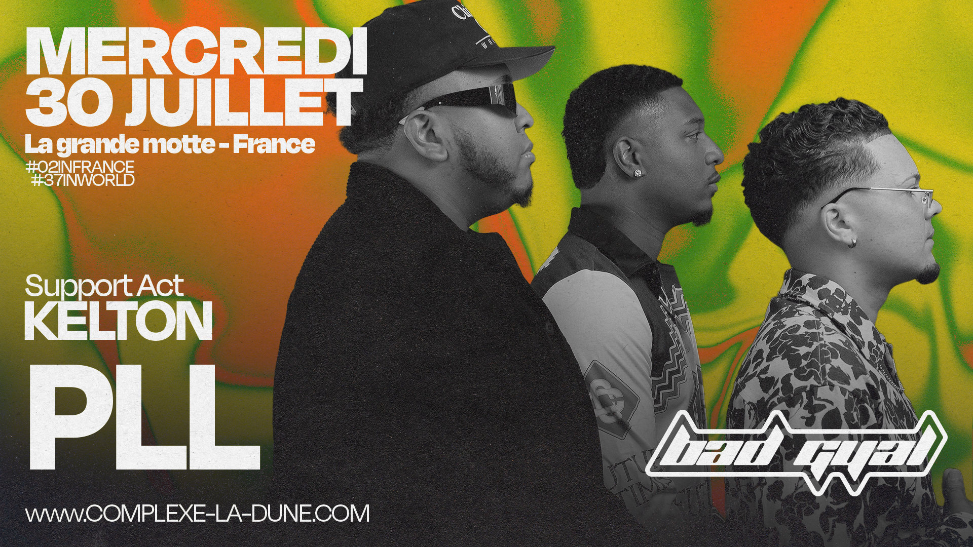 P.L.L - Bad Gyal - Mercredi 30 Juillet Cover