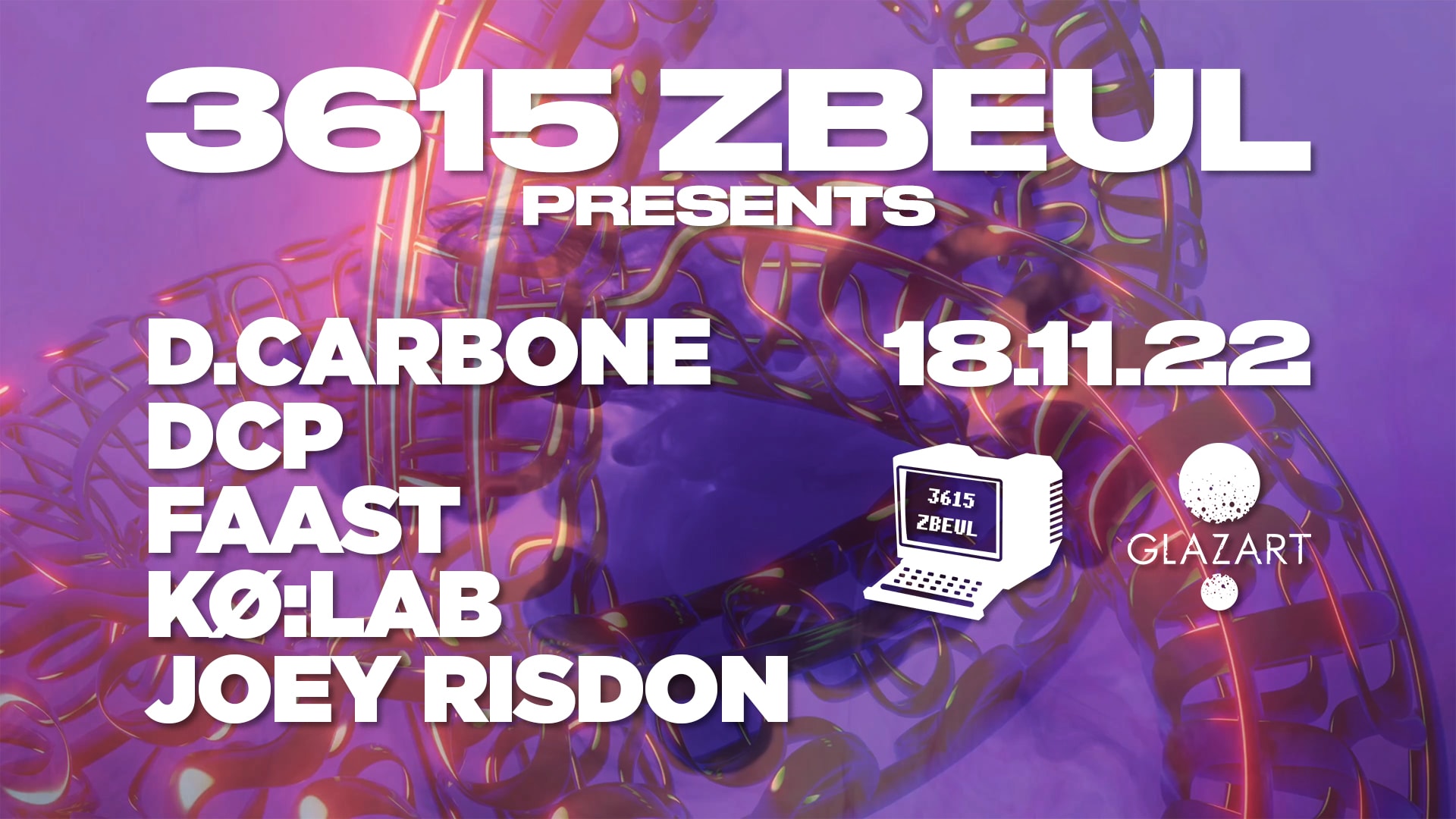 3615 Zbeul : D. Carbone, Dcp, Faast, Kø:Lab, Joey Risdon Cover
