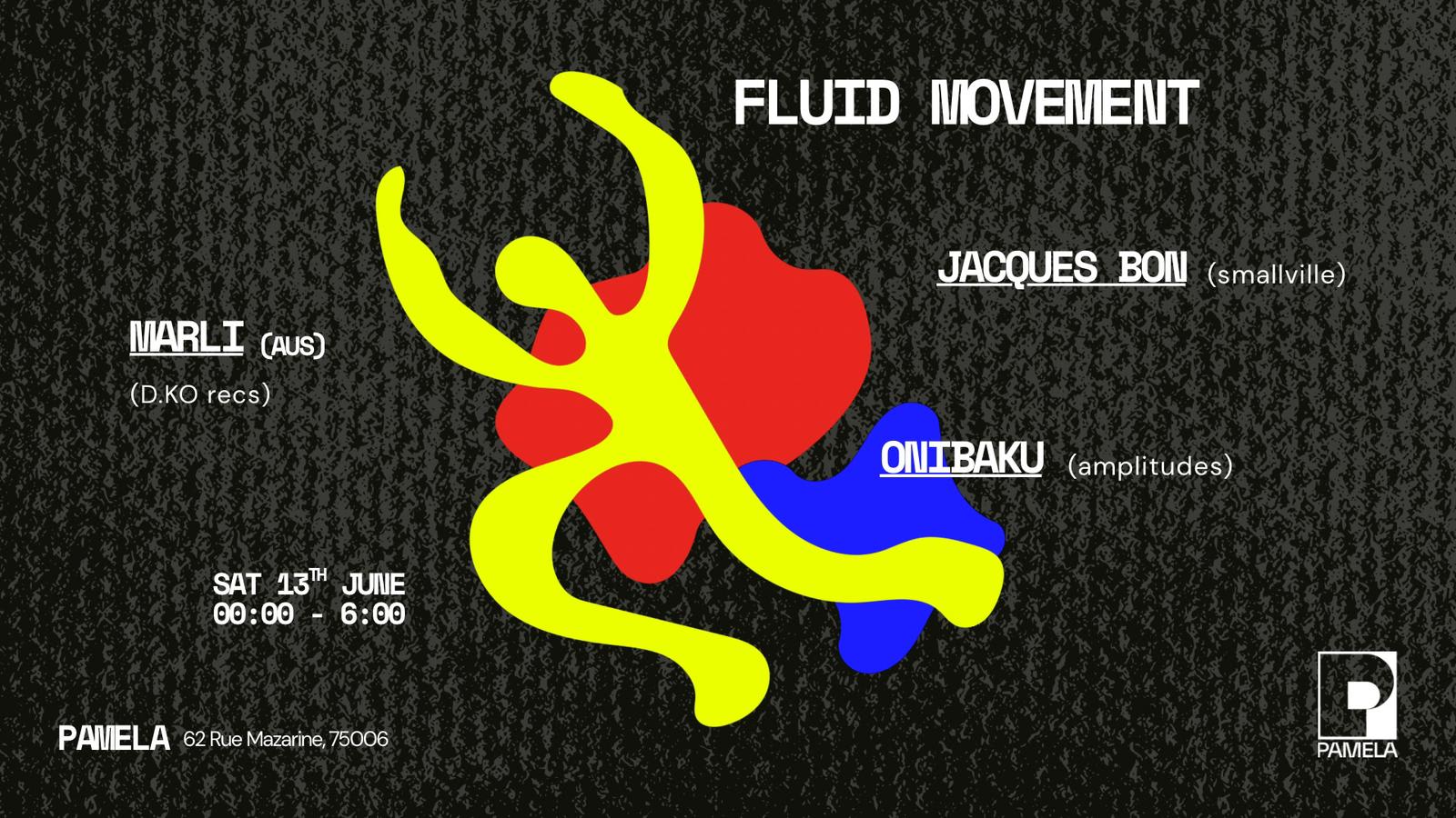 Fluid Movement - Marli, Jacques Bon, Onibaku Cover