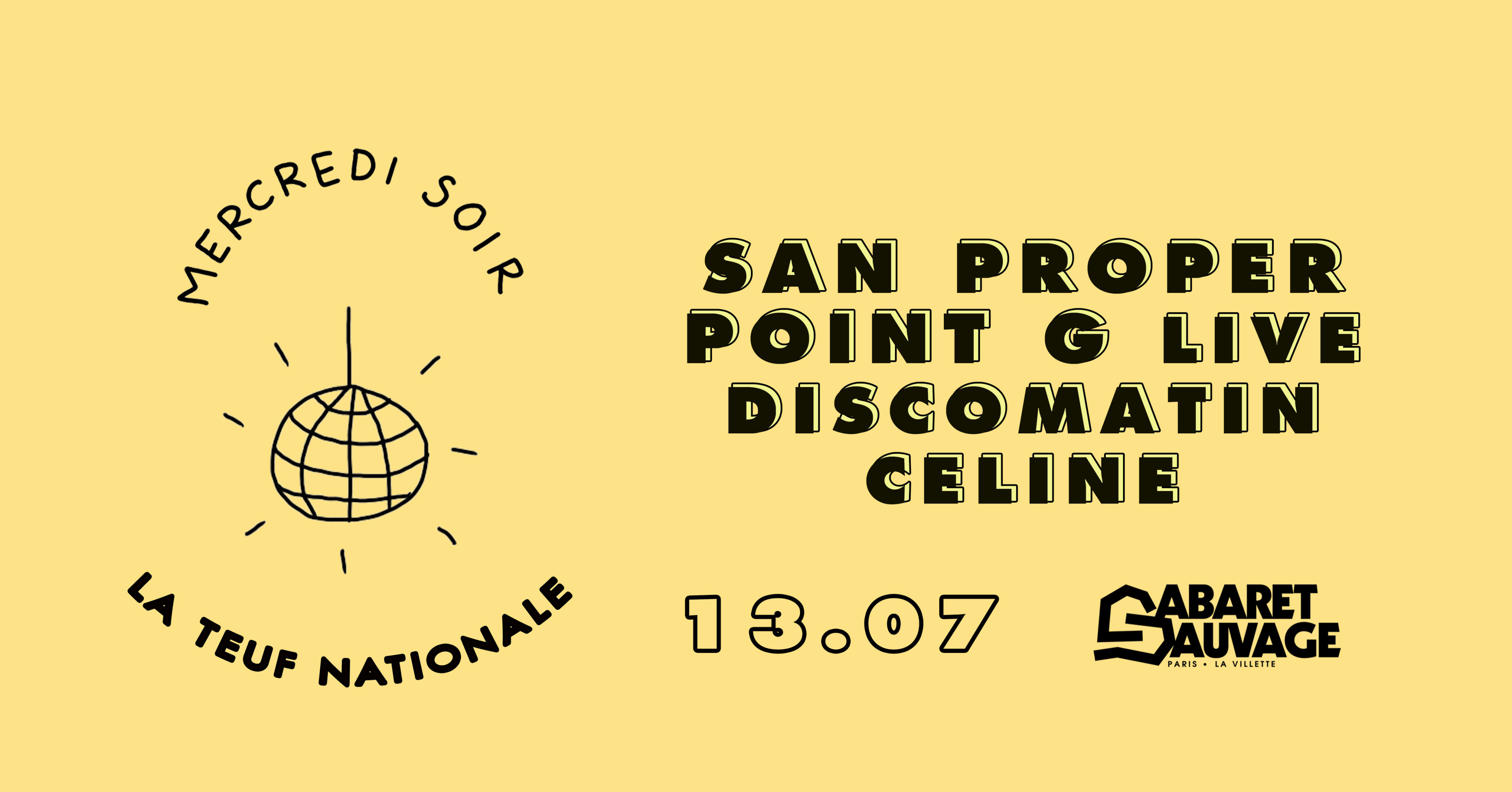 La Teuf Nationale : San Proper, Point G Live, Discomatin, Céline Cover