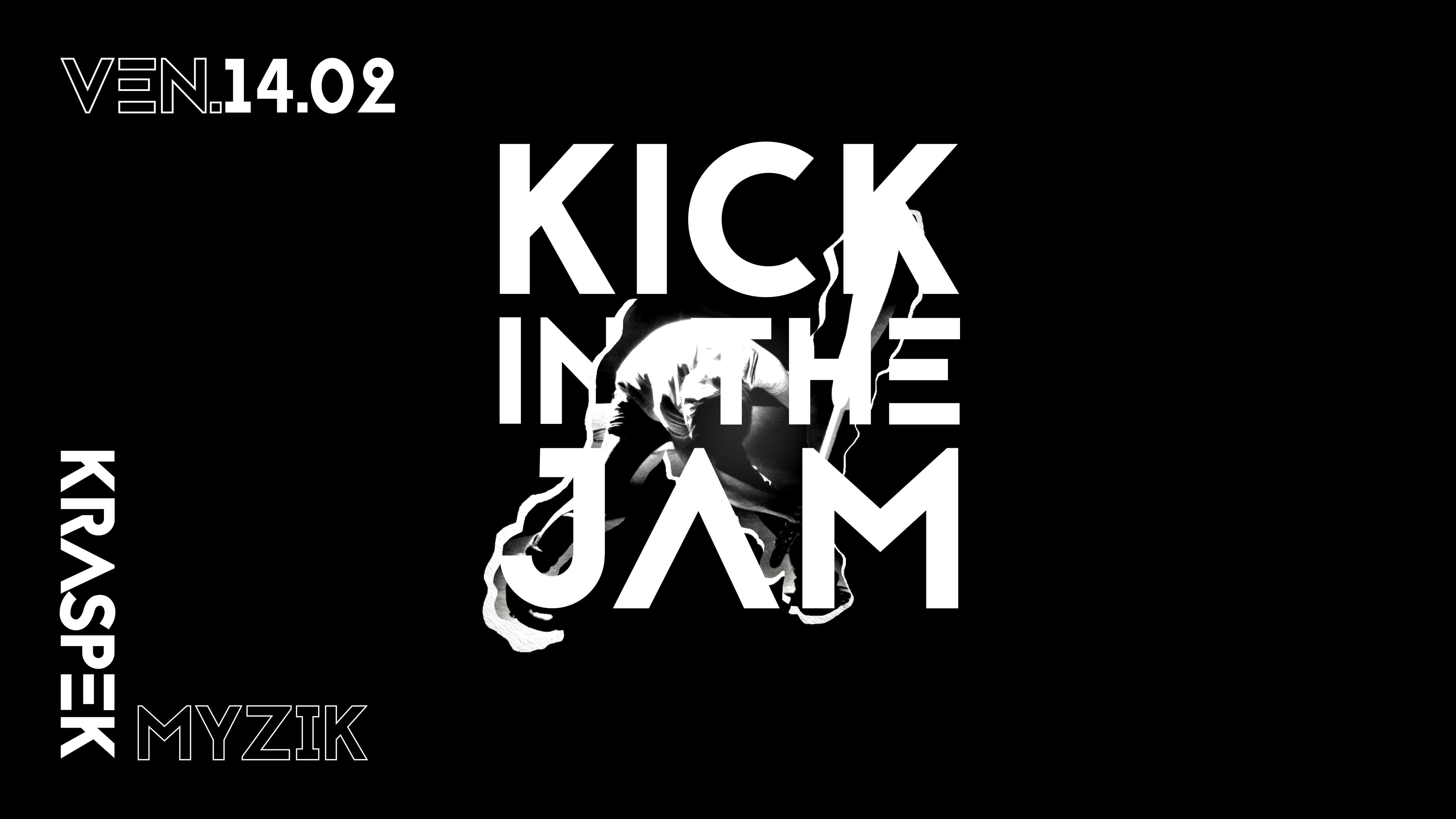 Kick In The Jam Cover