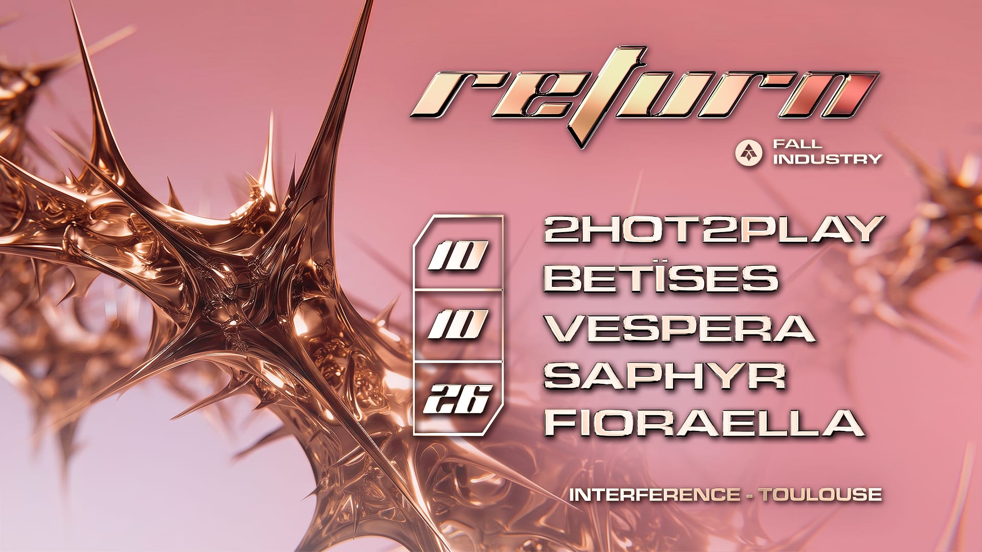 Fall Industry : Return W/ 2hot2play + Betïses & More Cover