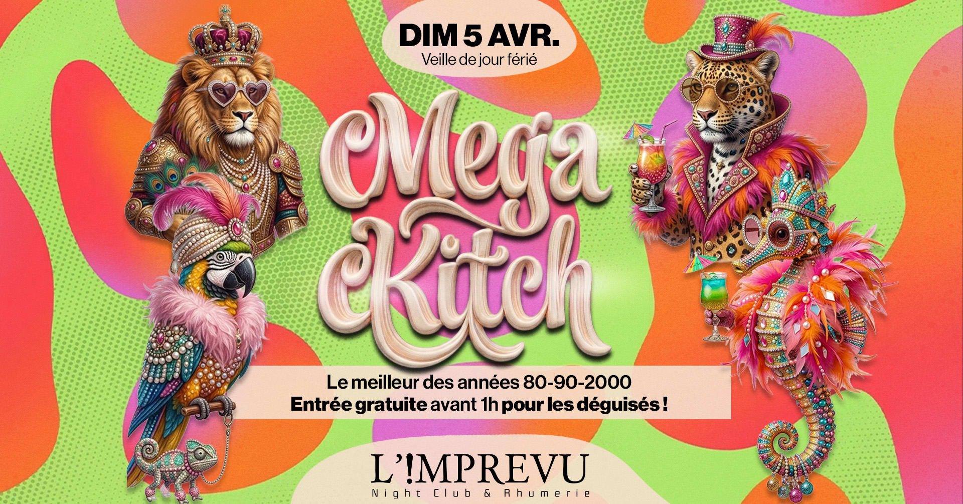 La Méga Kitch De L'imprévu (Veille De Jour Férié) Cover