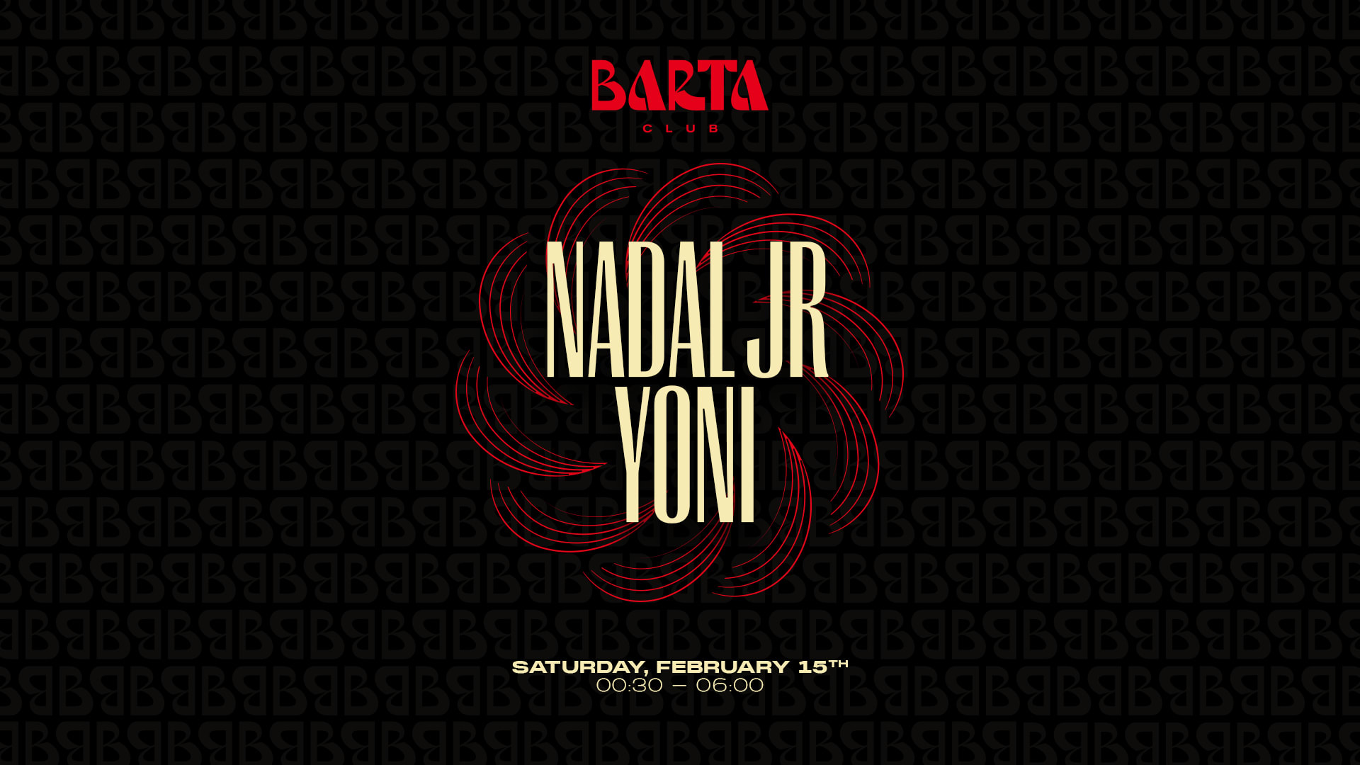 Nadal Jr + Yoni - Samedi 15 Février 2025 Cover