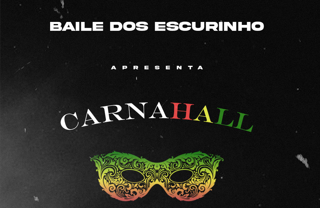  Baile Dos Escurinhos Apresenta Carnahall Cover