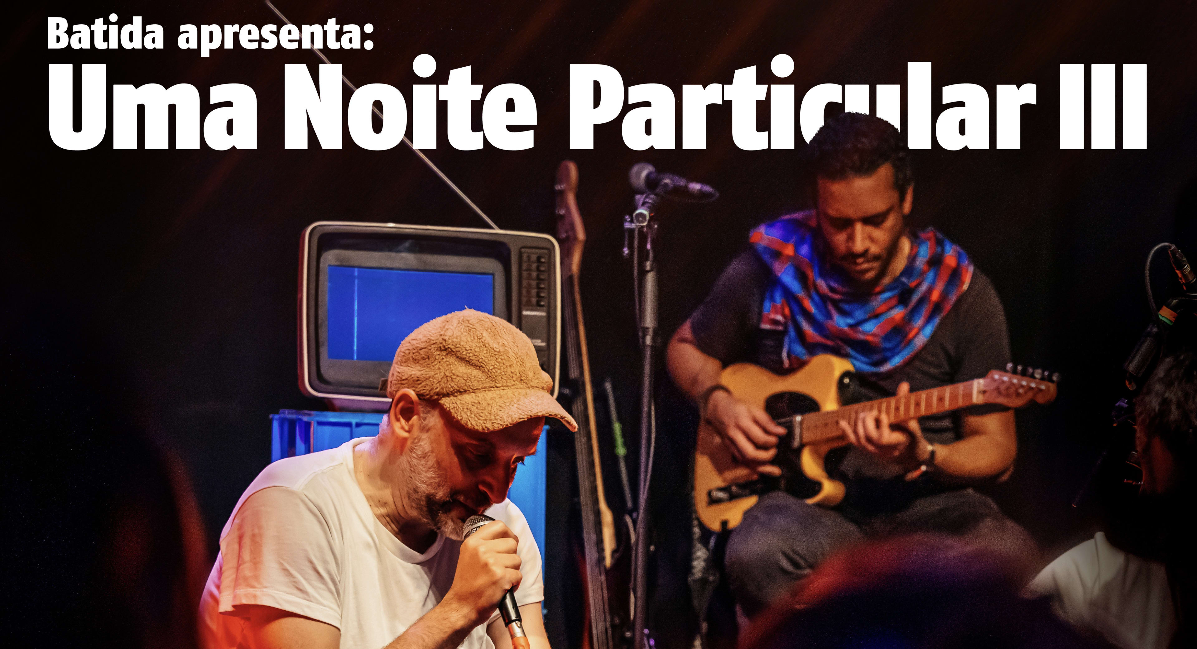 Batida Apresenta: Uma Noite Particular III Cover