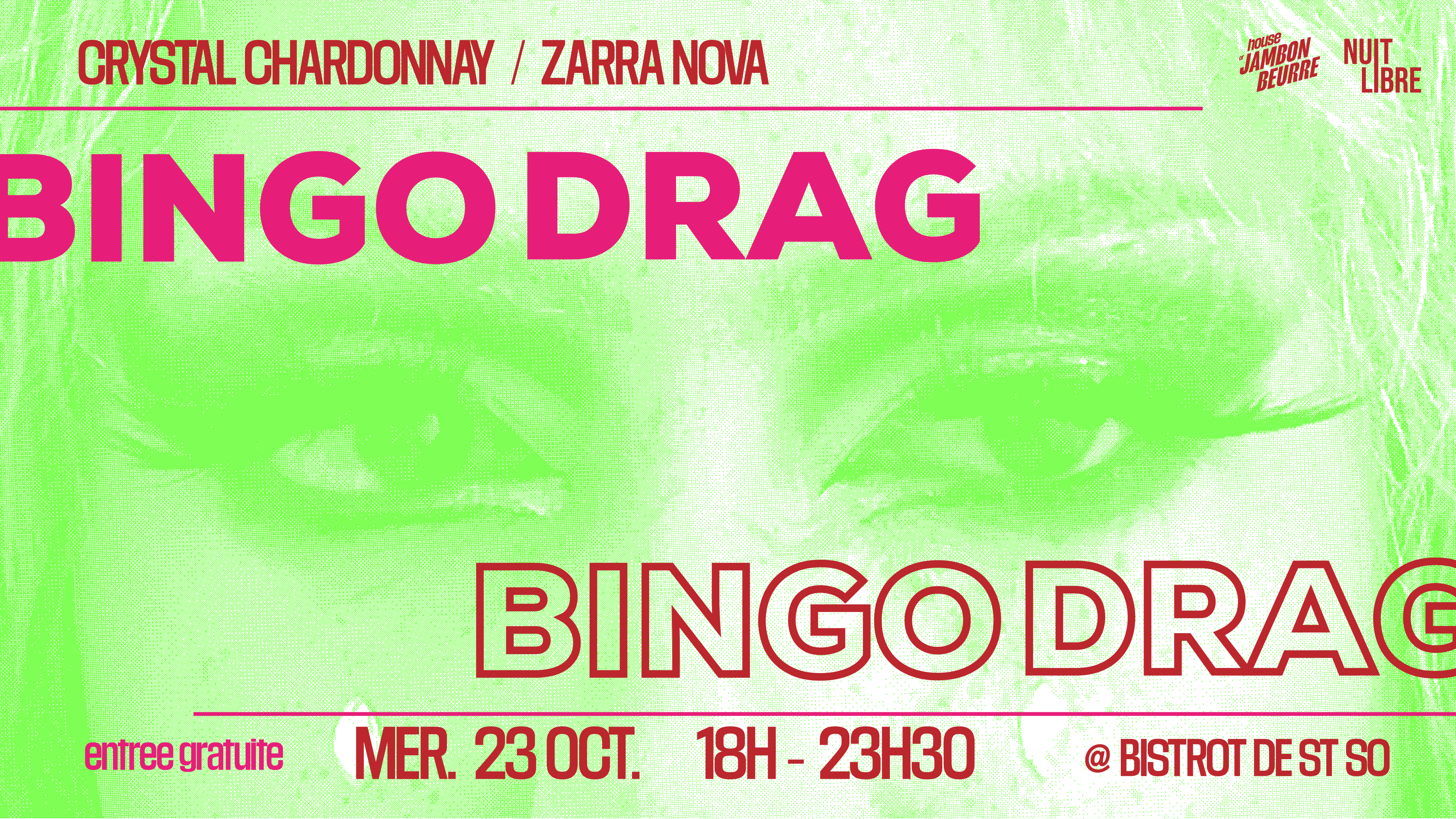 Bingo Drag | Crystal Chardonnay & Zarra Nova @St So Cover