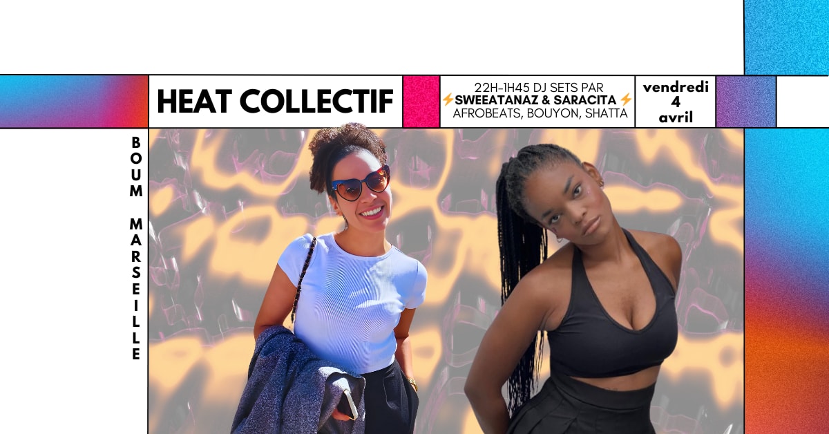 Heat Collectif Dj Sets By Sweetanaz & Saracita Cover