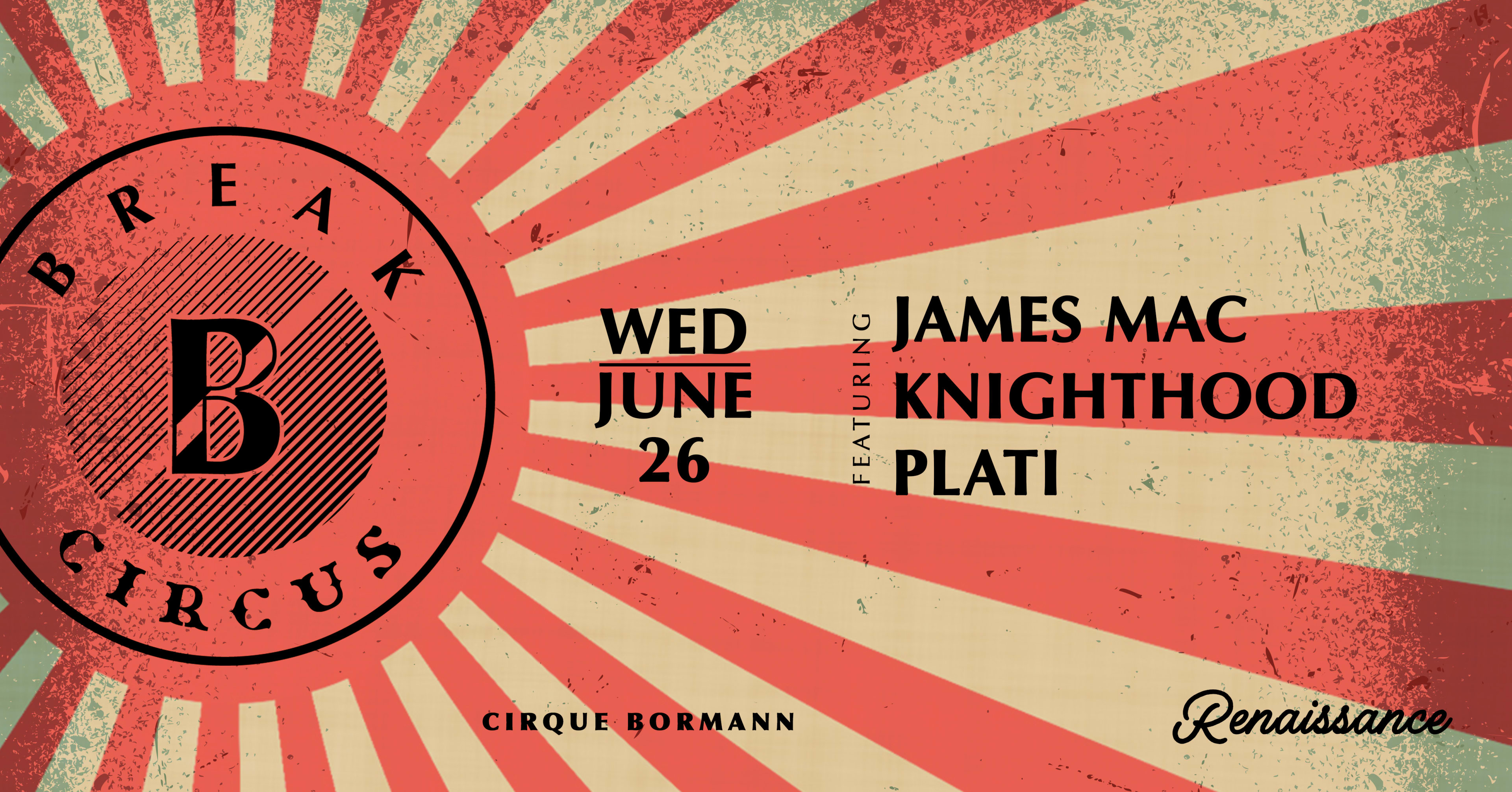 Break Circus X Renaissance Presents : James Mac Cover