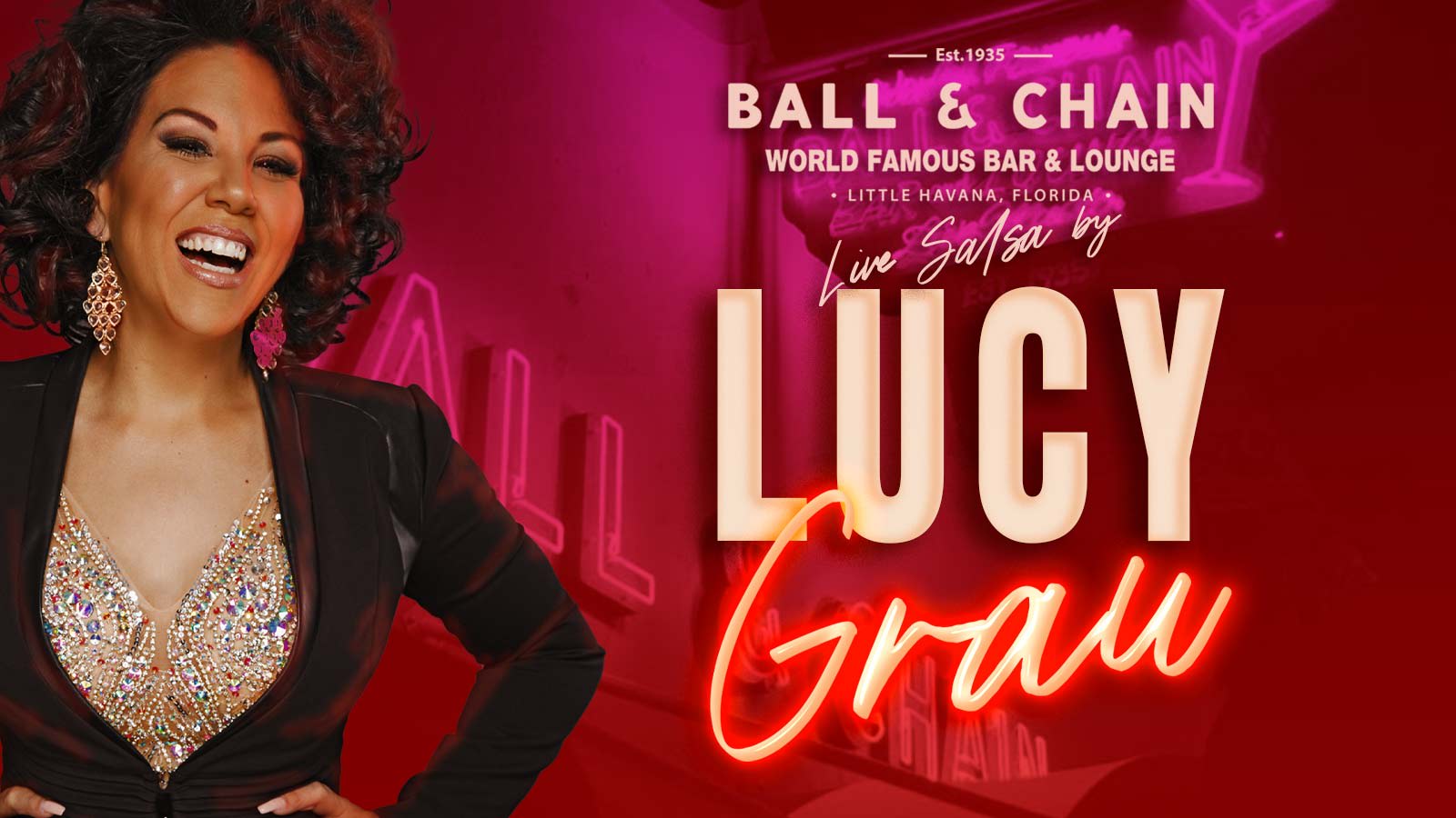 Ball & Chain Live Music And Salsa Night Feat. Lucy Grau Cover