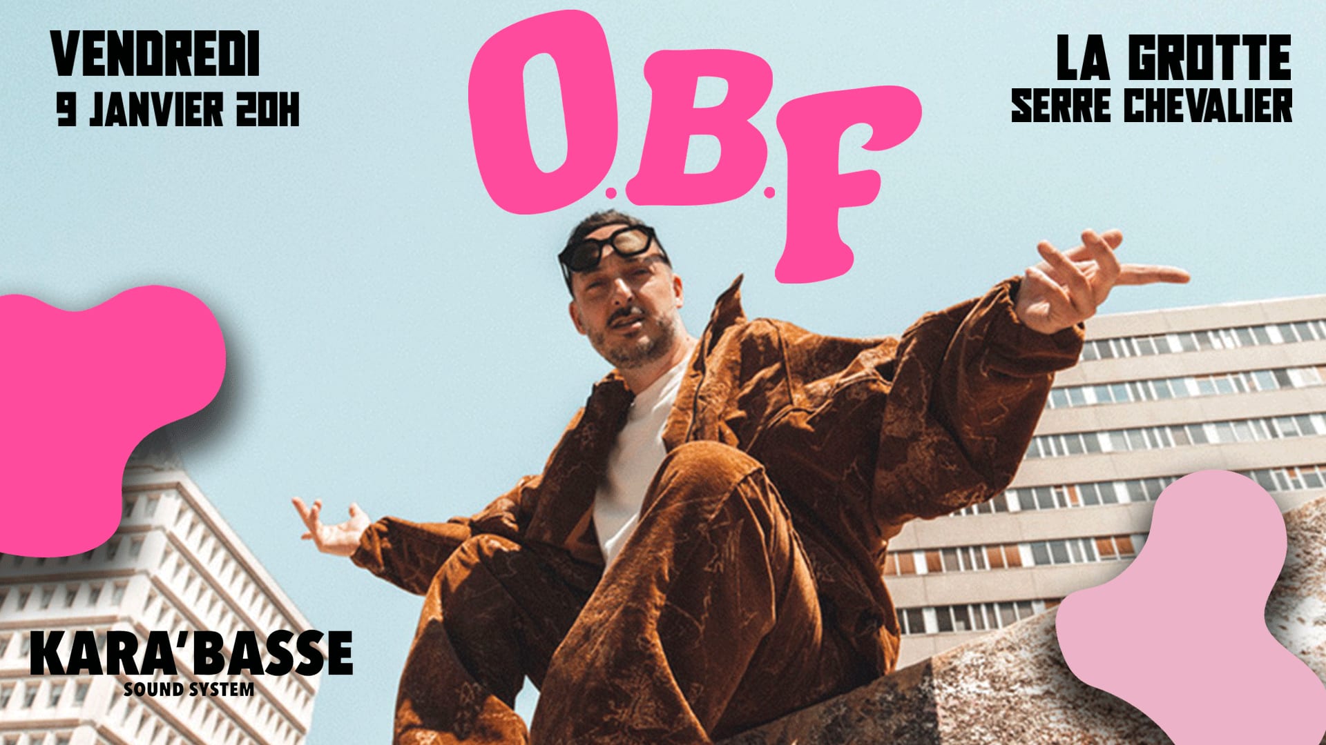 O.B.F Sound System - La Grotte - Serre Chevalier Cover