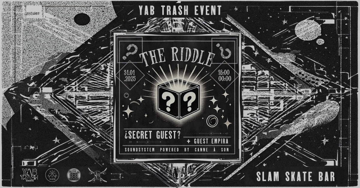 The Riddle | Empira + Secret Guest @Slam Skatebar Cover