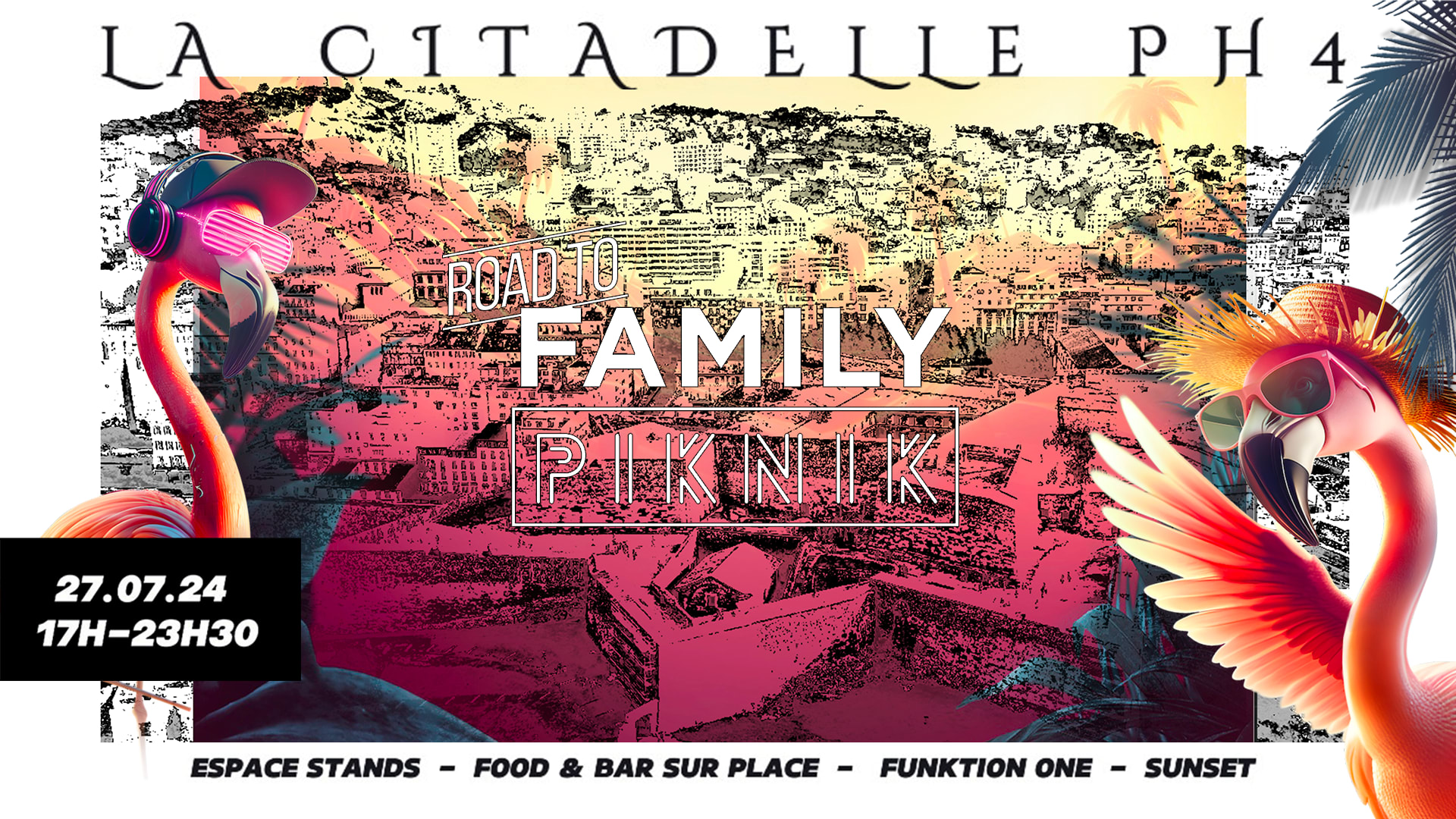 La Citadelle Ph4 Présente : Road To Family Piknik Cover