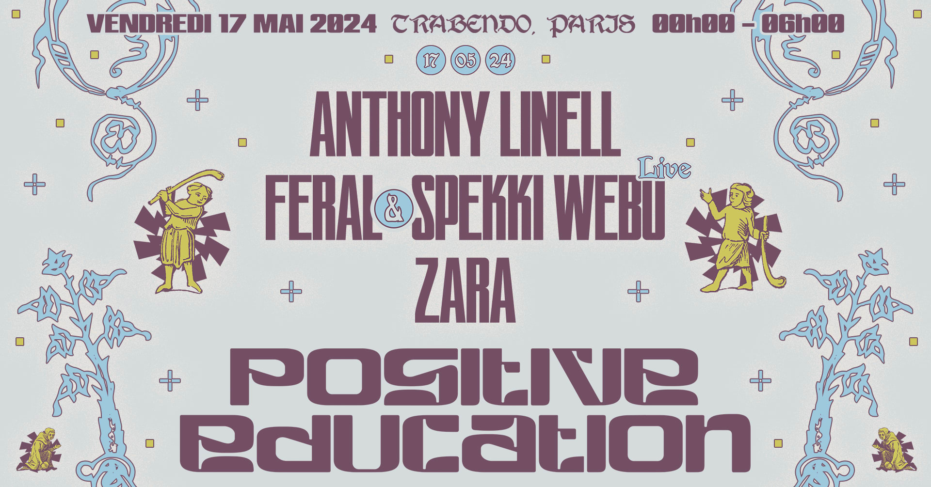 Positive Education - 17/05 - Le Trabendo, Paris Cover