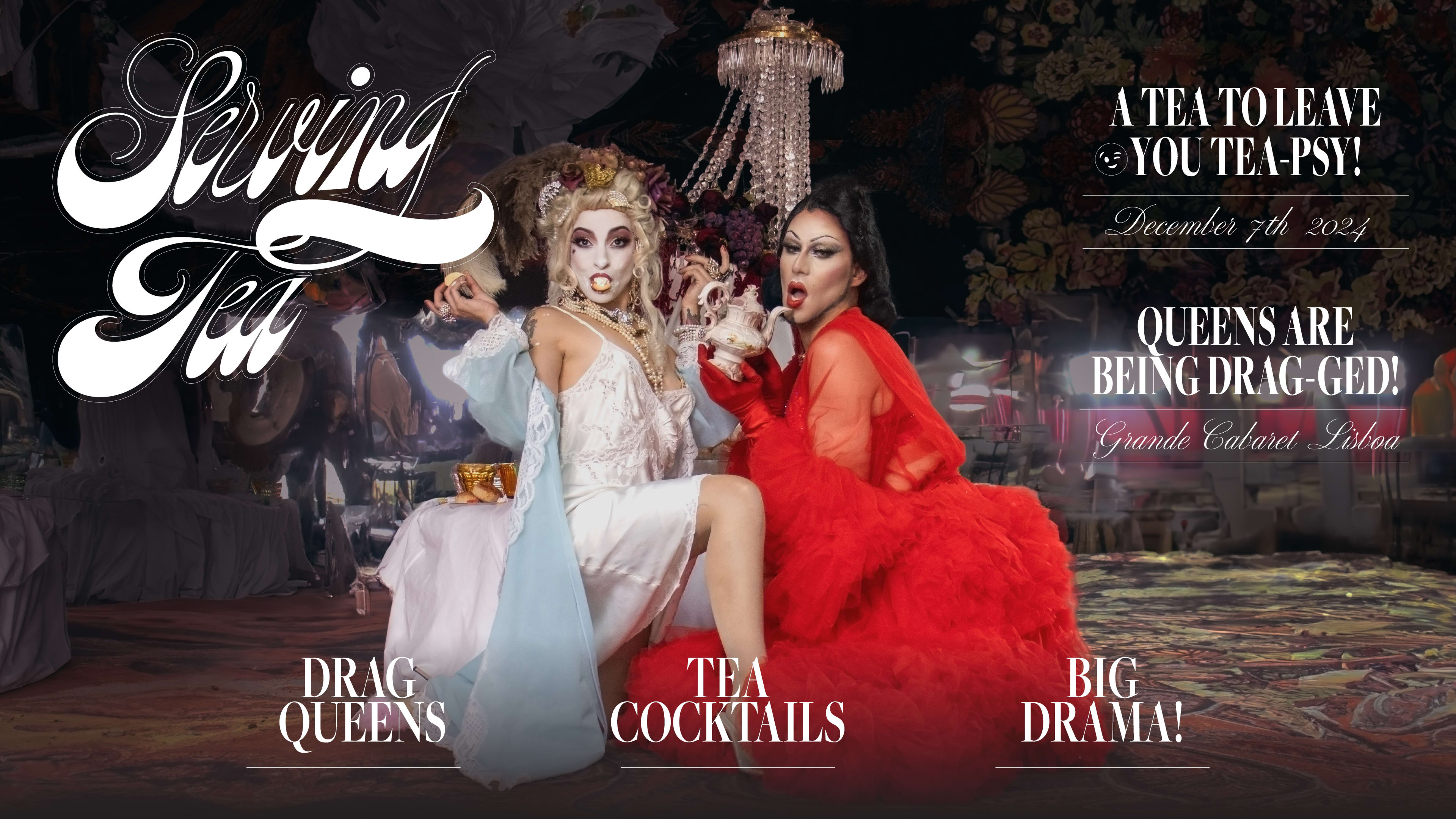 Serving Tea - A Drag Show Cover