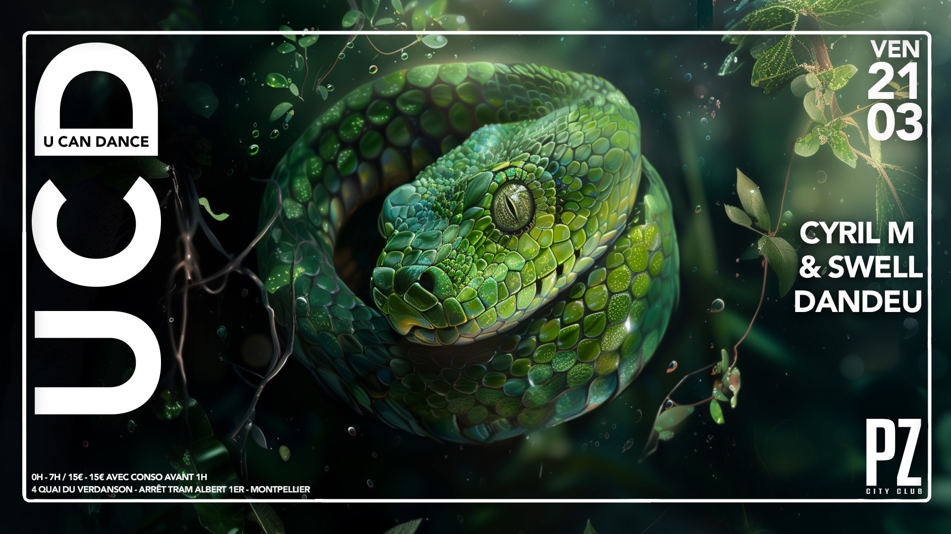 U Can Dance X Cyril M & Swell X Dandeu X Pz City Club 21/03 Cover