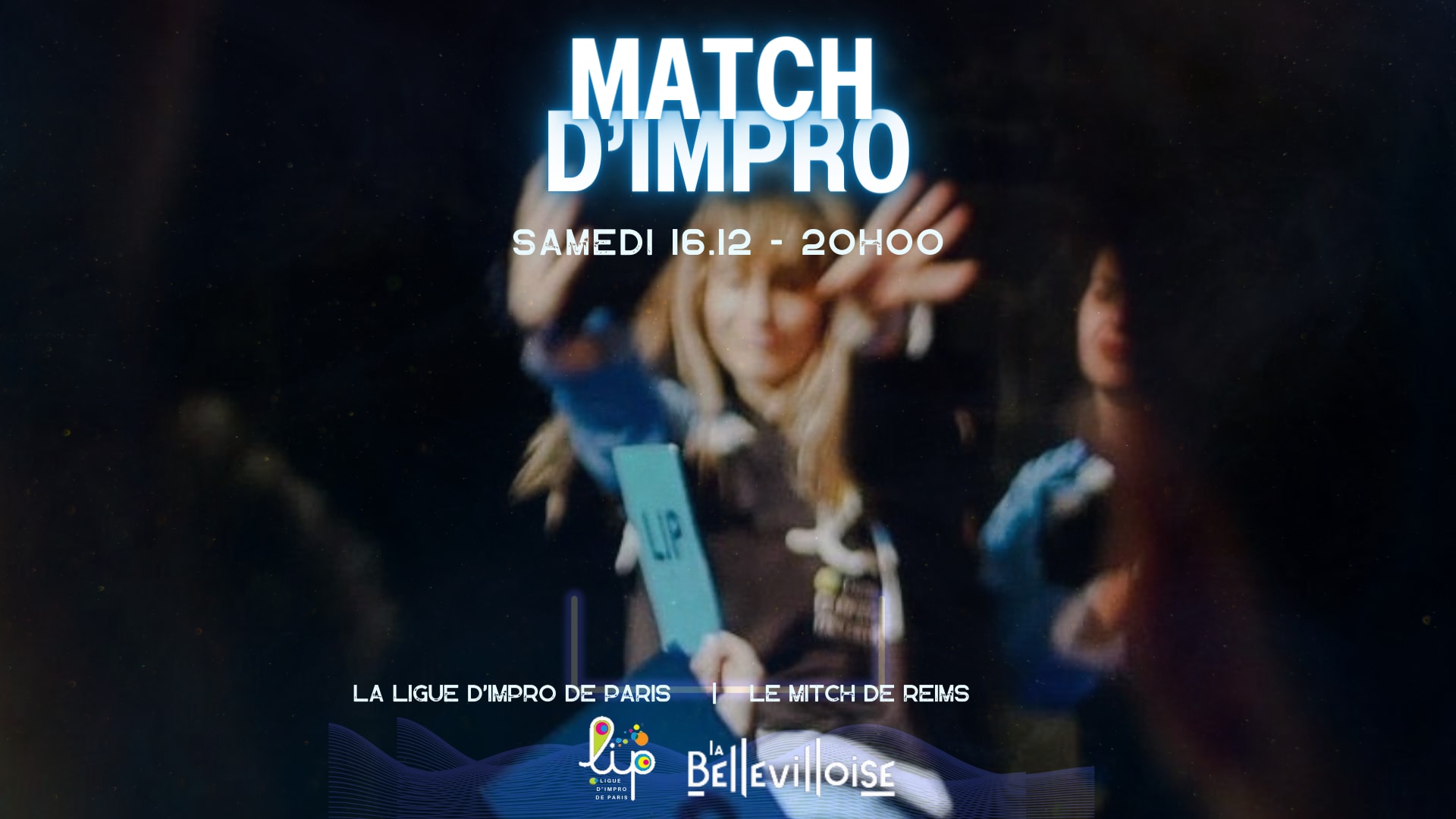 Ligue D'improvisation De Paris | 16.12.23 Cover