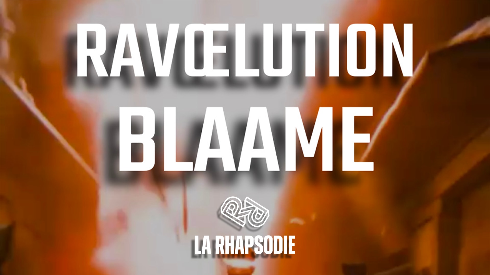 Ravoelution : Blaame Cover